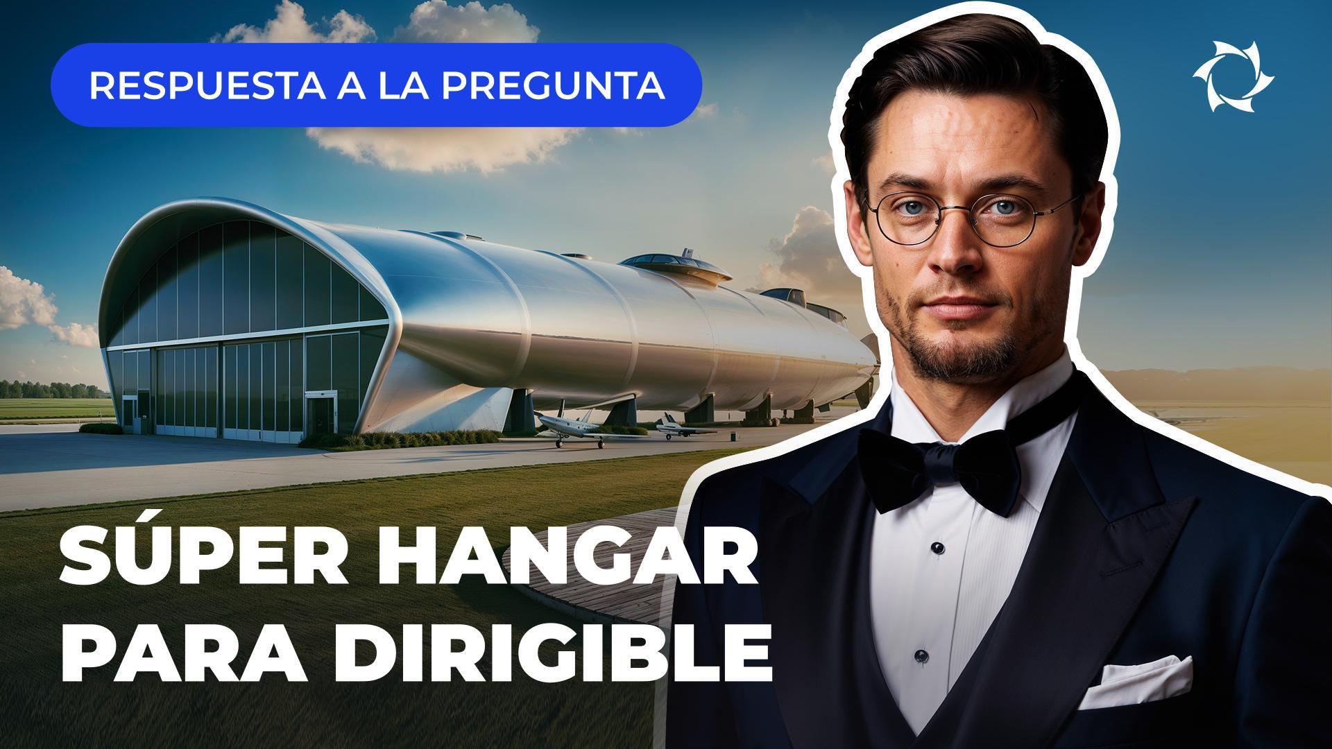 ¿Para qué necesita un dirigible un hangar enorme: es difícil de guardar y el clima no es el adecuado?