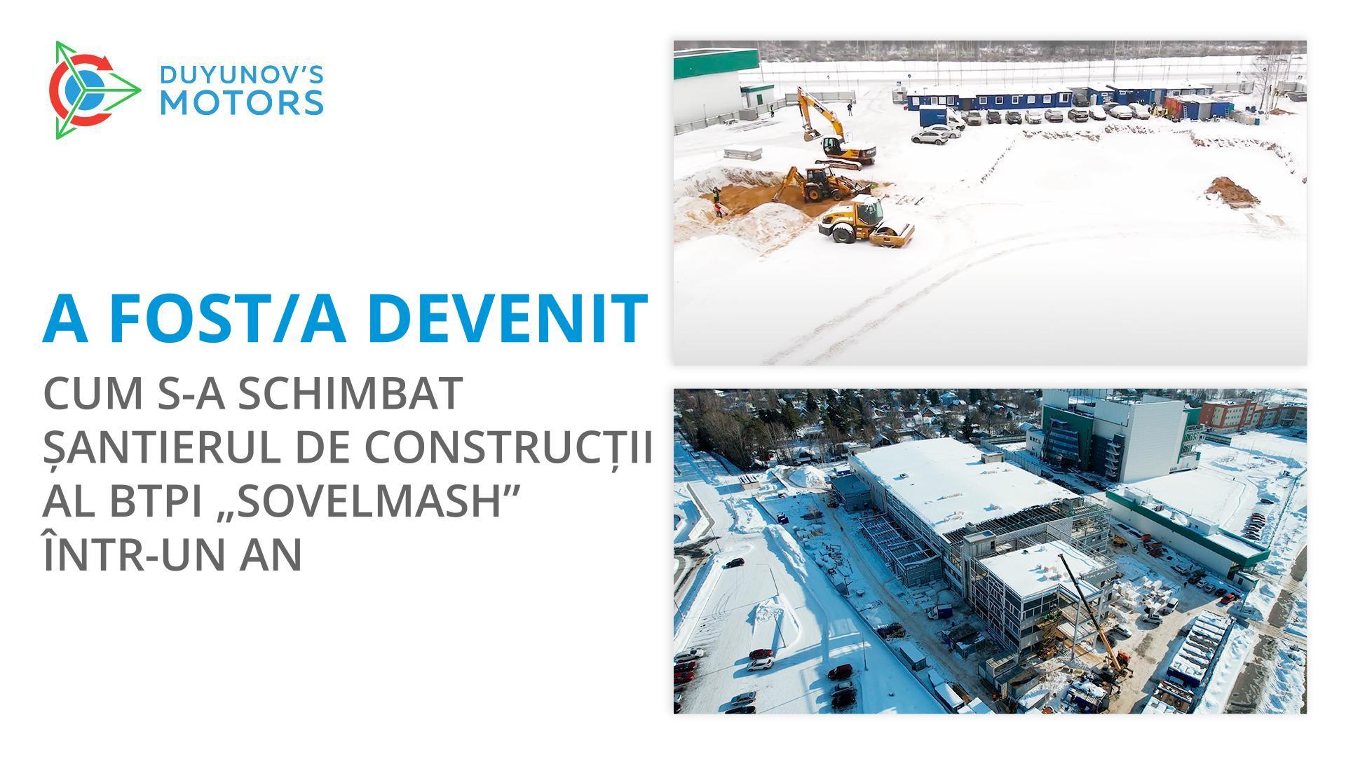 A fost/A devenit: cum s-a schimbat șantierul de construcții într-un an