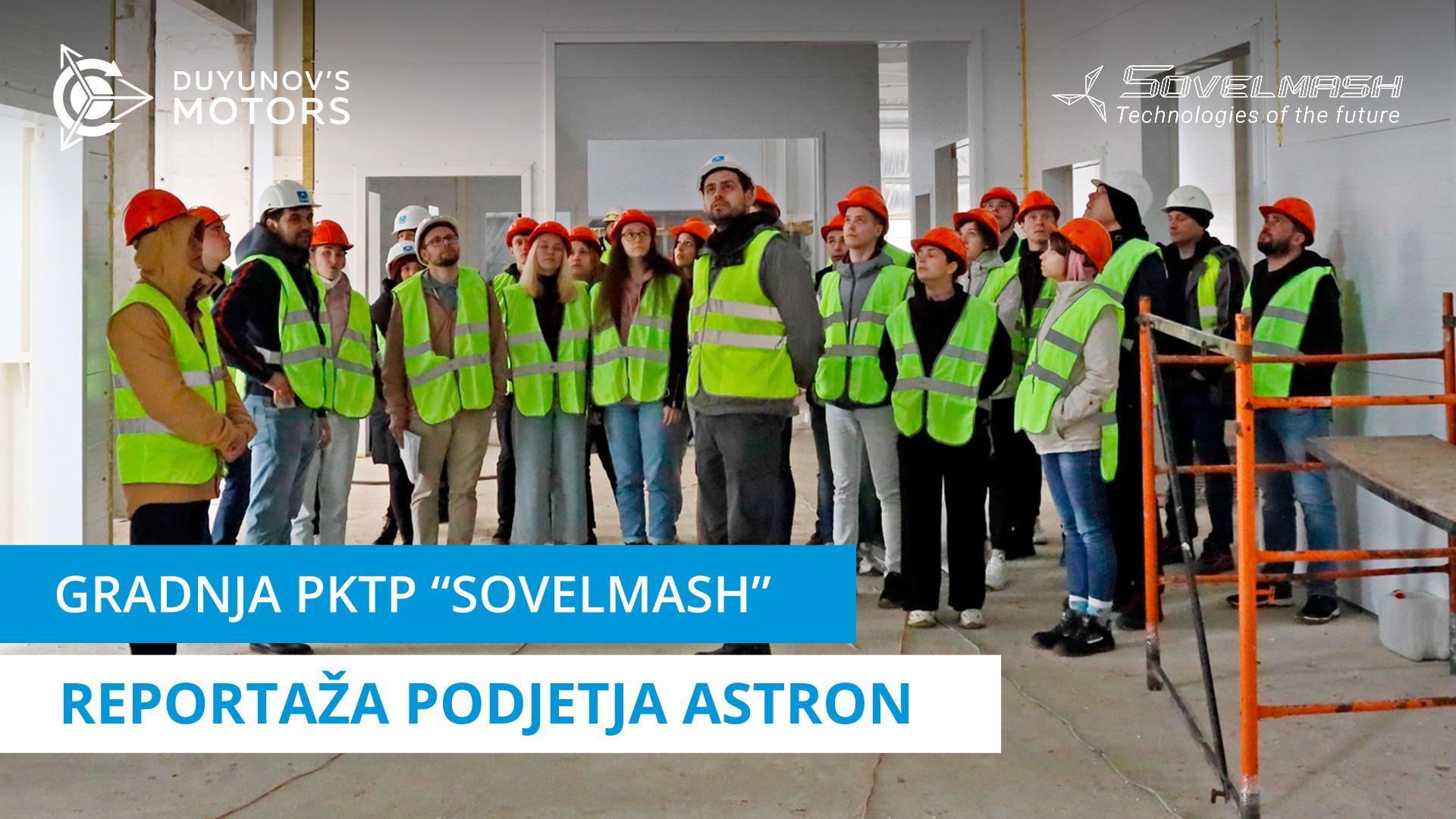 Gradnja PKTP "Sovelmash": poročilo podjetja Astron
