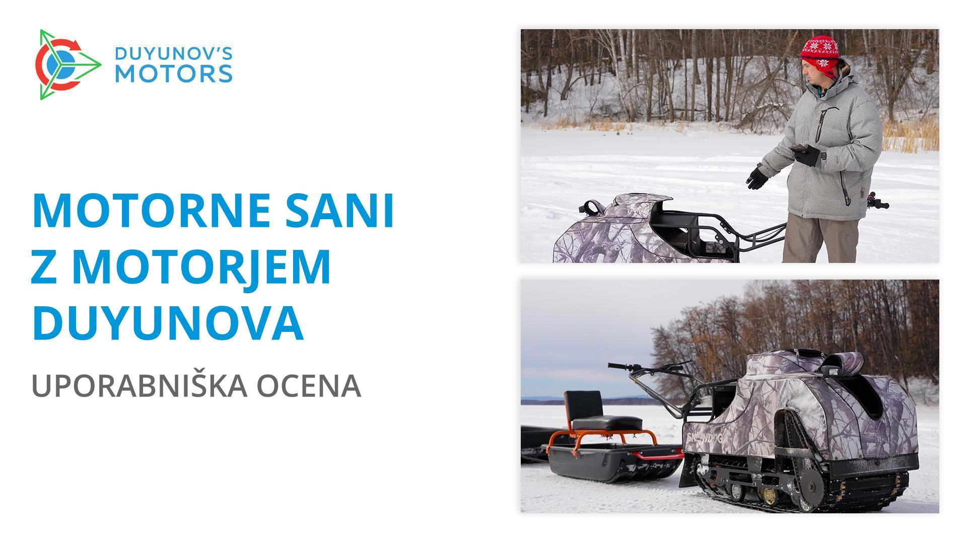 Motorne sani z motorjem Duyunova: uporabniška ocena