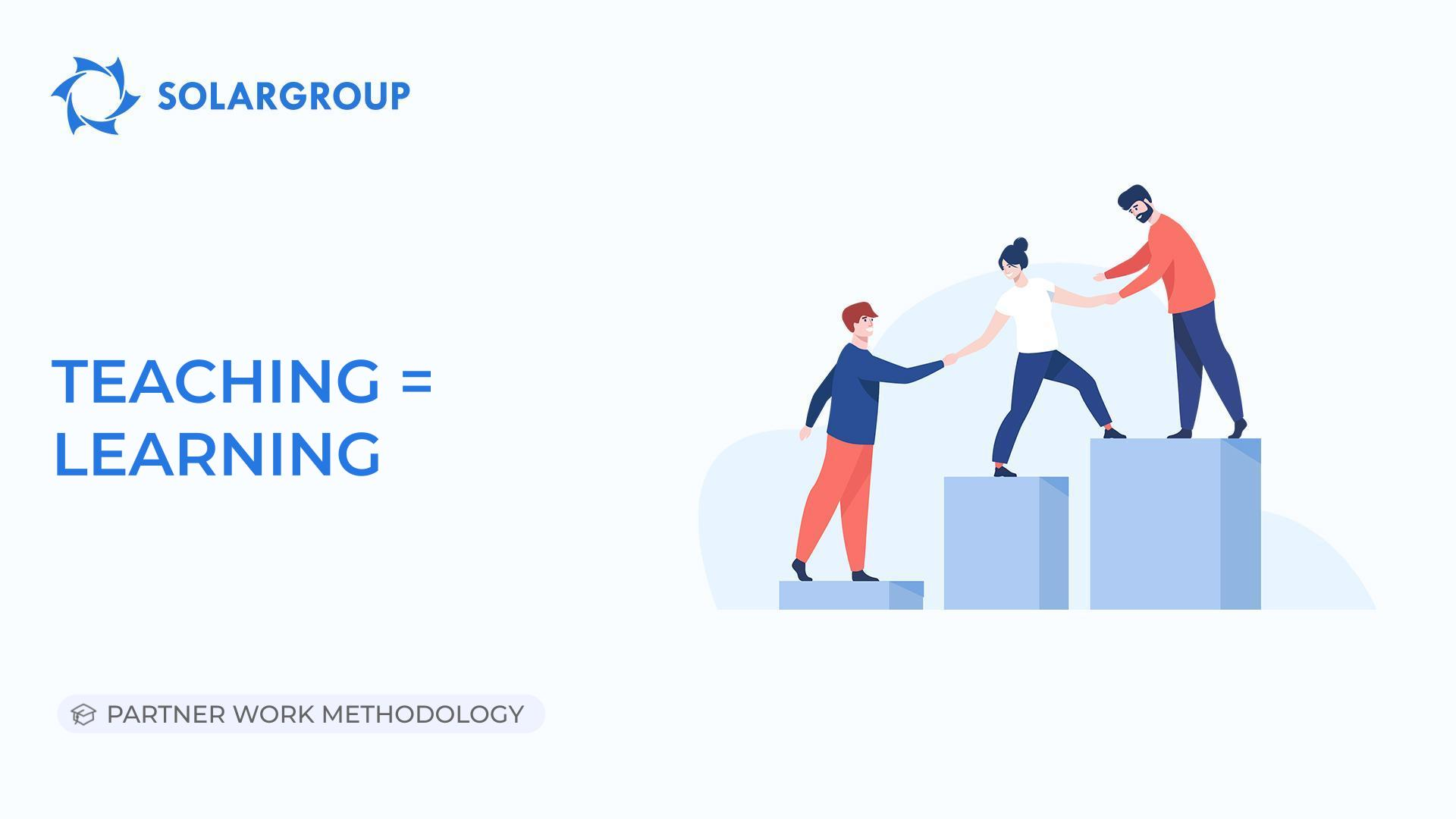 Teaching = learning | Partner Work Methodology