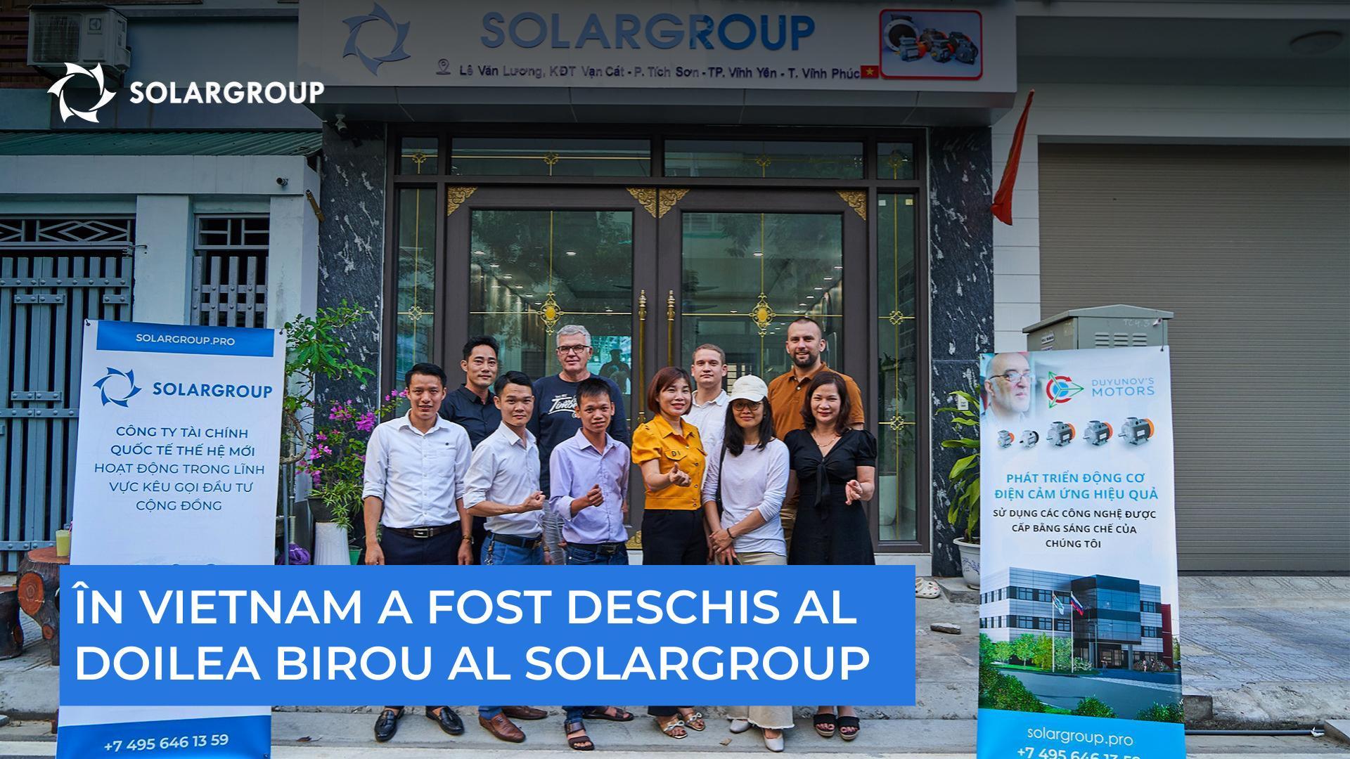 În Vietnam a fost deschis al doilea birou al SOLARGROUP