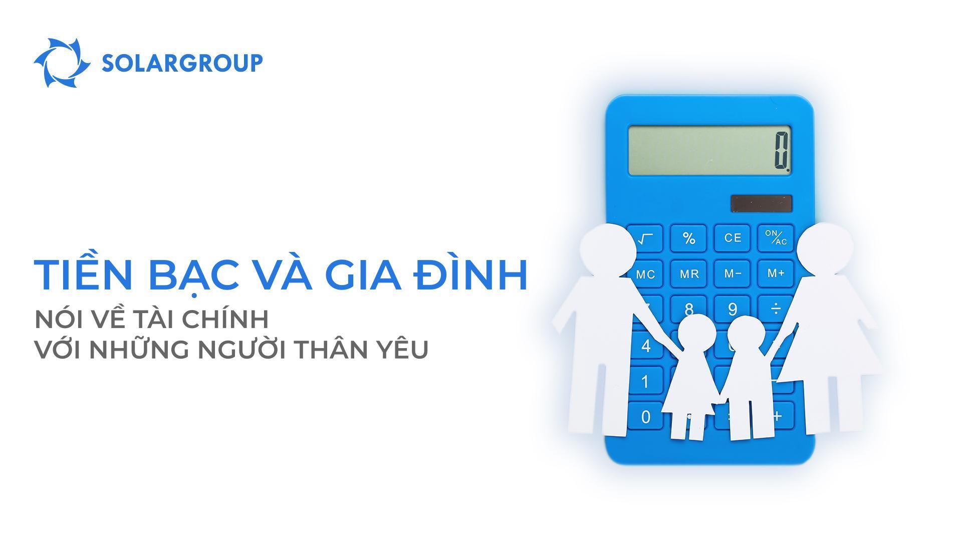 Tiền bạc và gia đình: Nói về tài chính với những người thân yêu