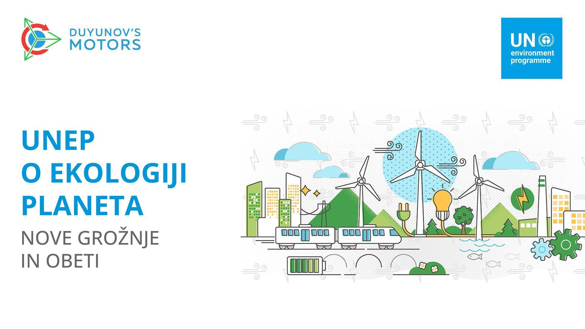 UNEP o ekologiji planeta: nove grožnje in obeti