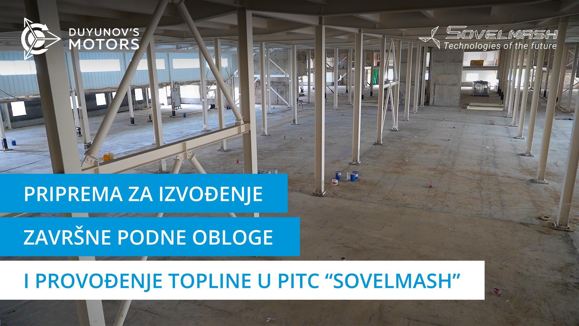 Priprema za izvođenje završne podne obloge i provođenje topline u PITC "Sovelmash"