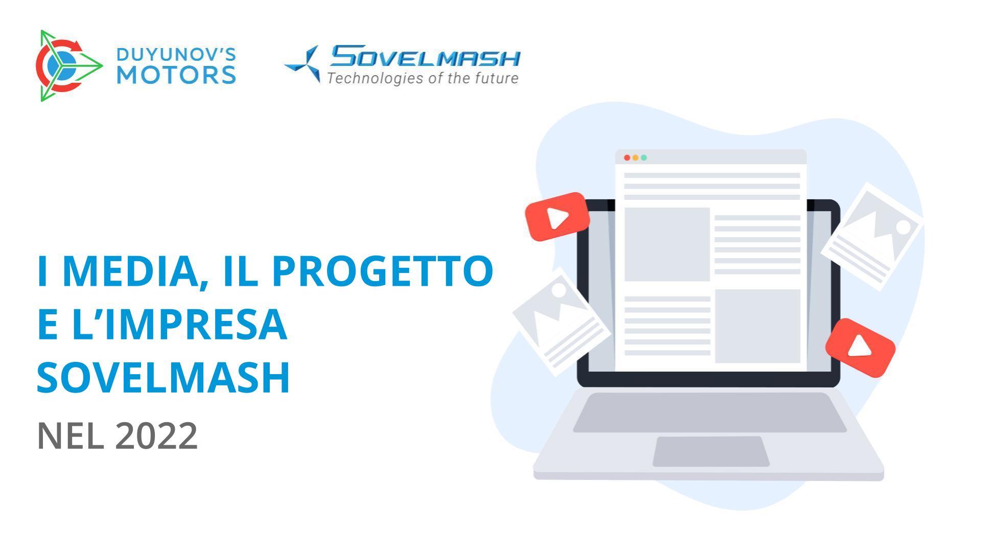 I media e l'impresa Sovelmash nel 2022