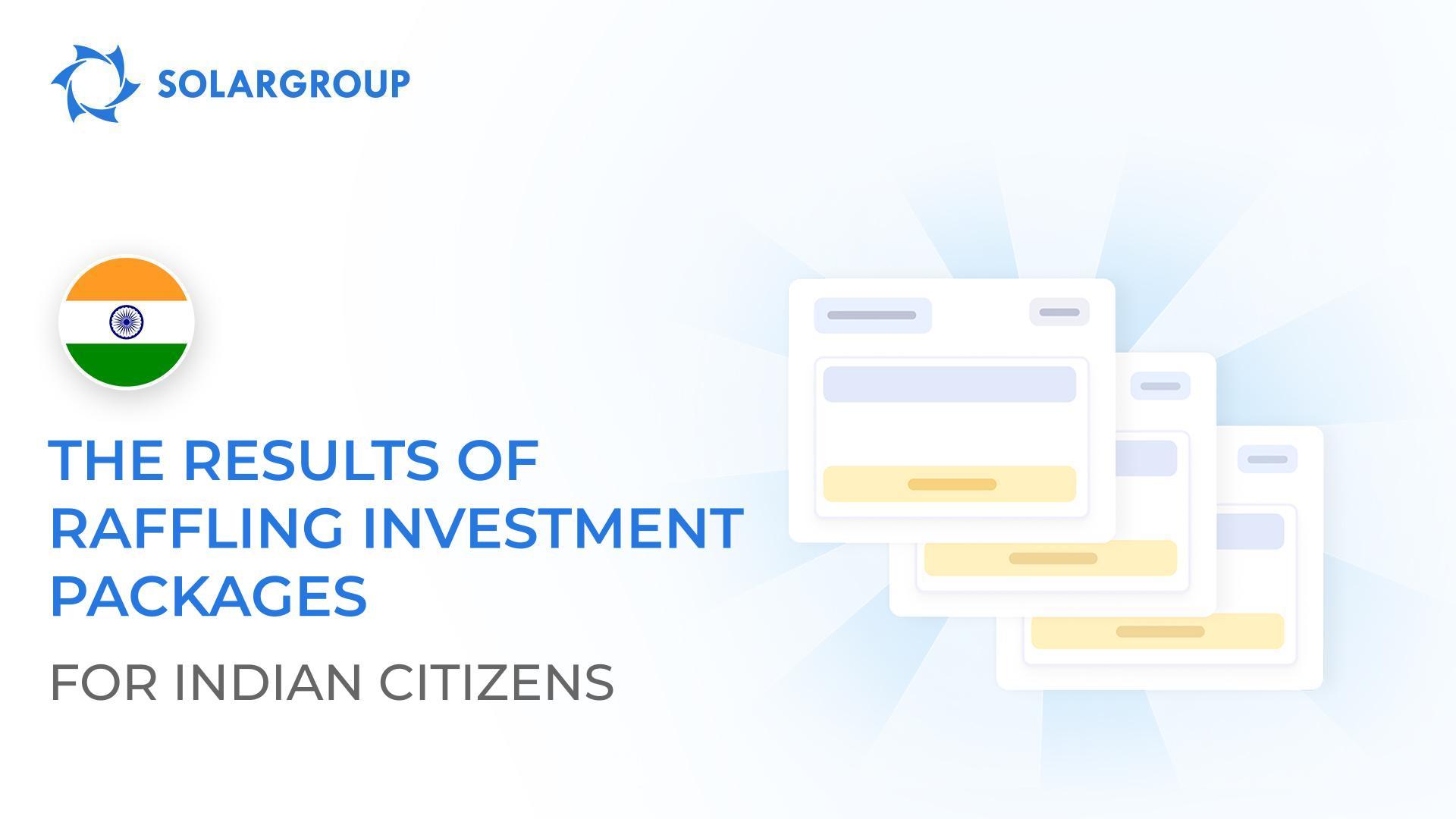 The results of raffling investment packages in India