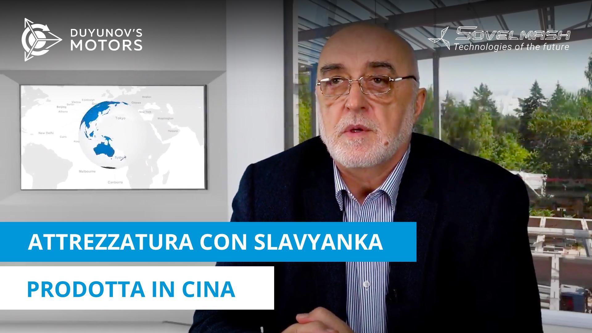 Attrezzatura con Slavyanka prodotta in Cina