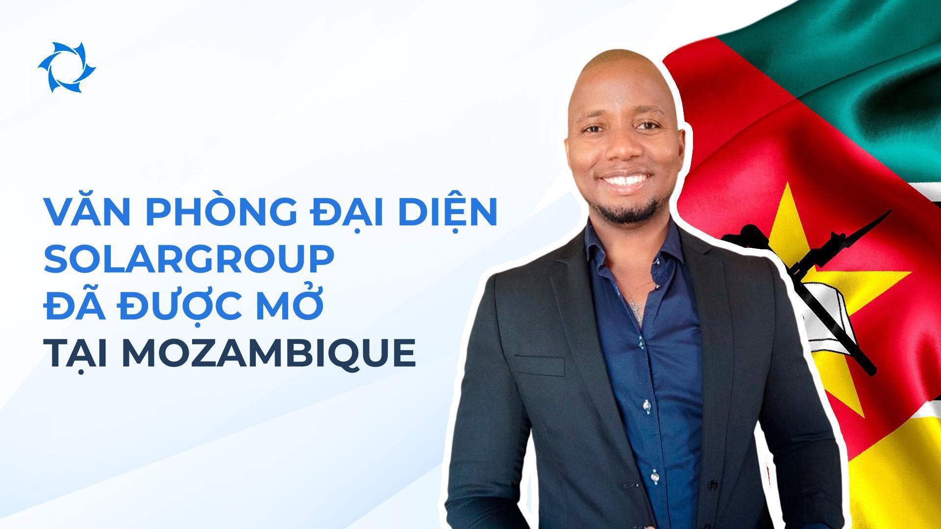 SOLARGROUP đã thành lập văn phòng đại diện tại Mozambique!