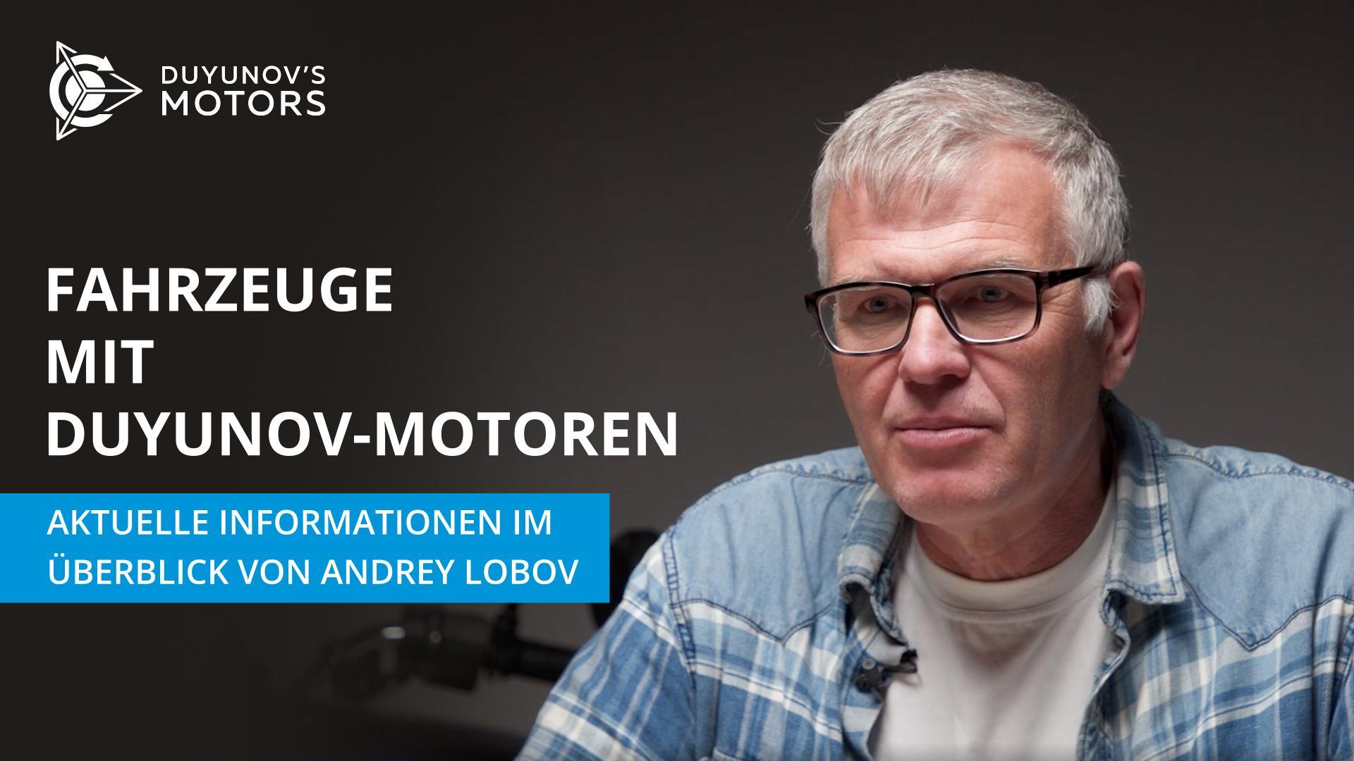 Fahrzeuge mit Duyunov-Motoren: aktuelle Informationen im Überblick von Andrey Lobov