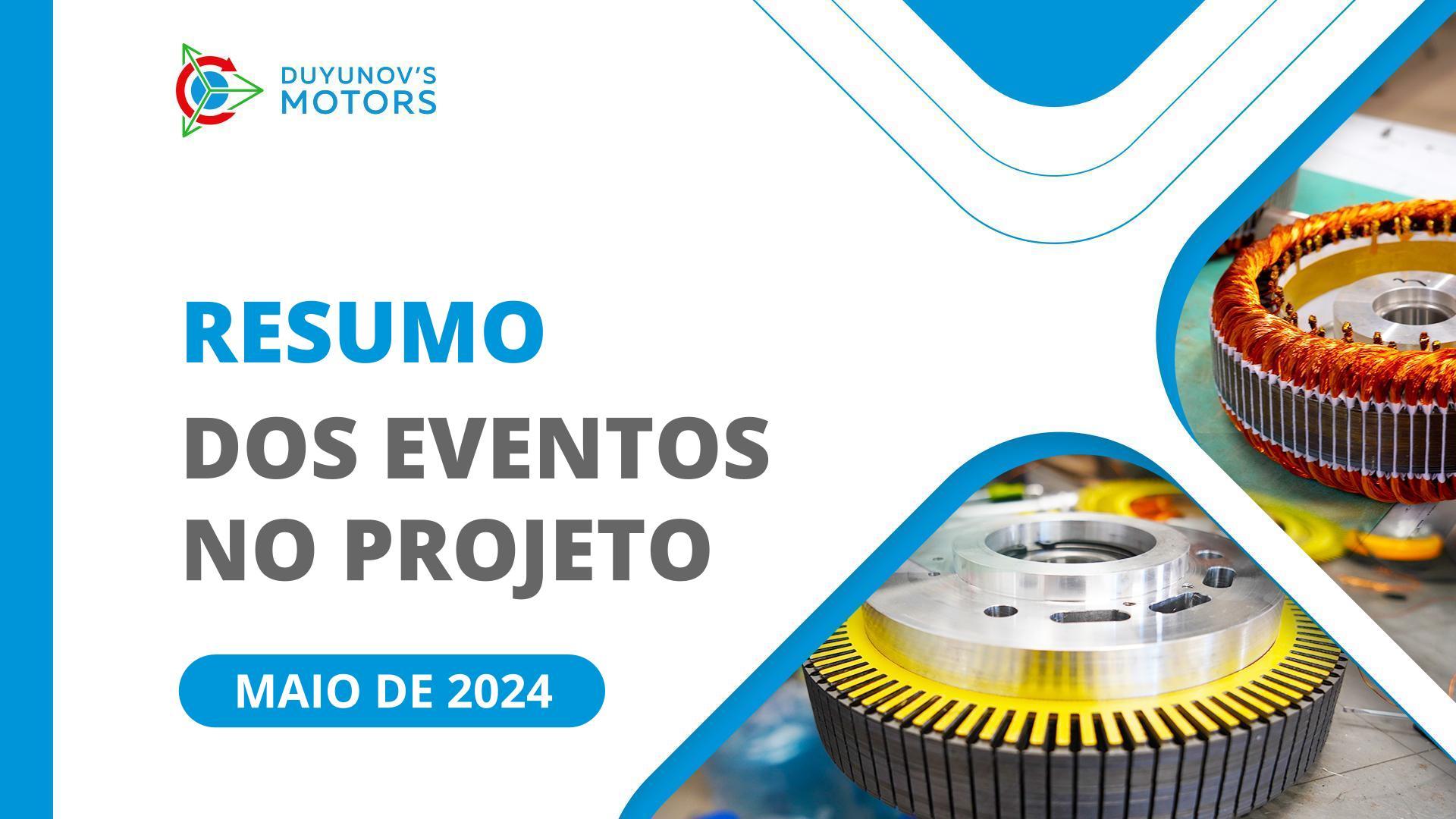 Os principais eventos do projeto em maio