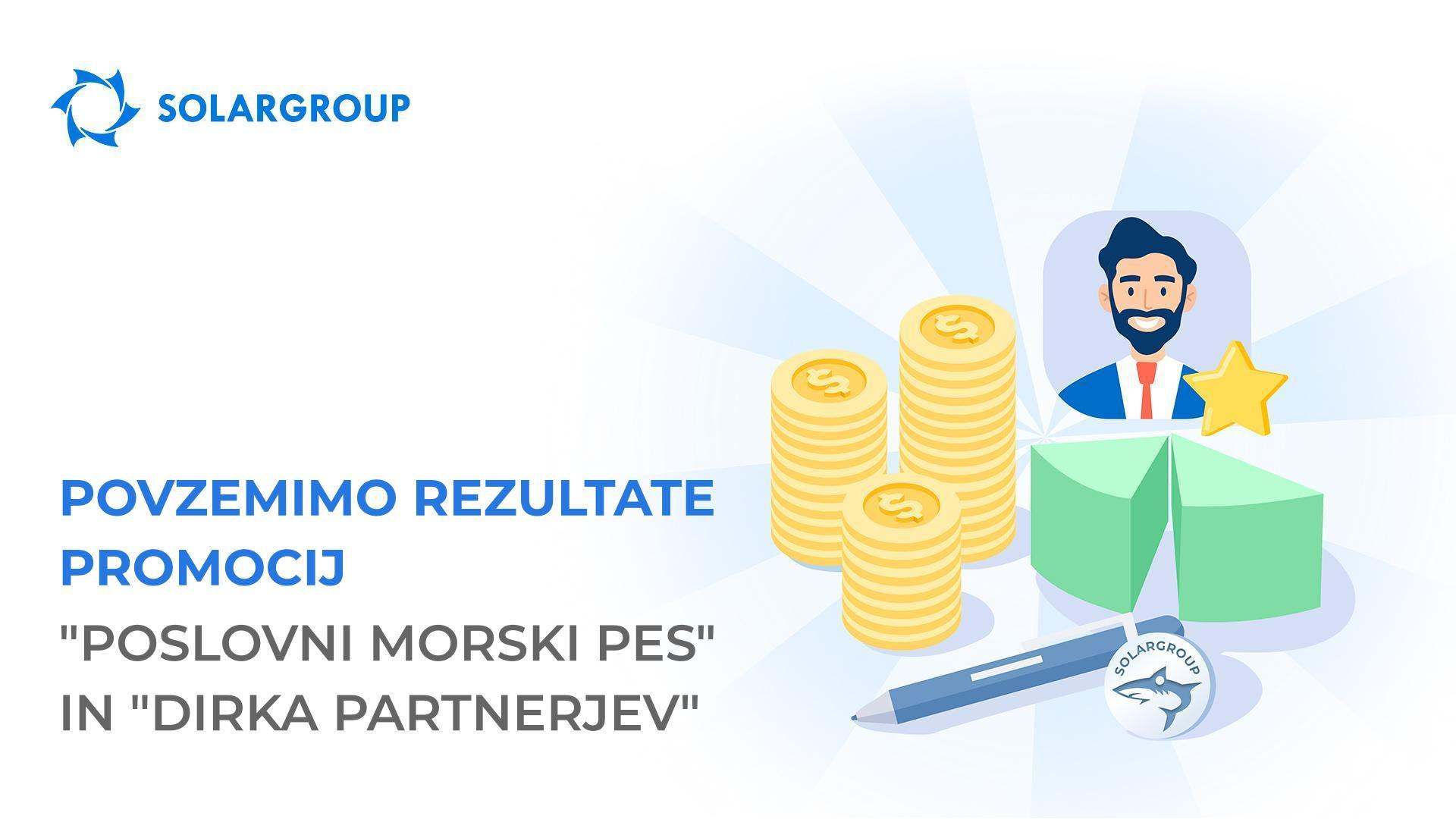Povzemimo rezultate promocij "Poslovni morski pes" in "Dirka partnerjev"!