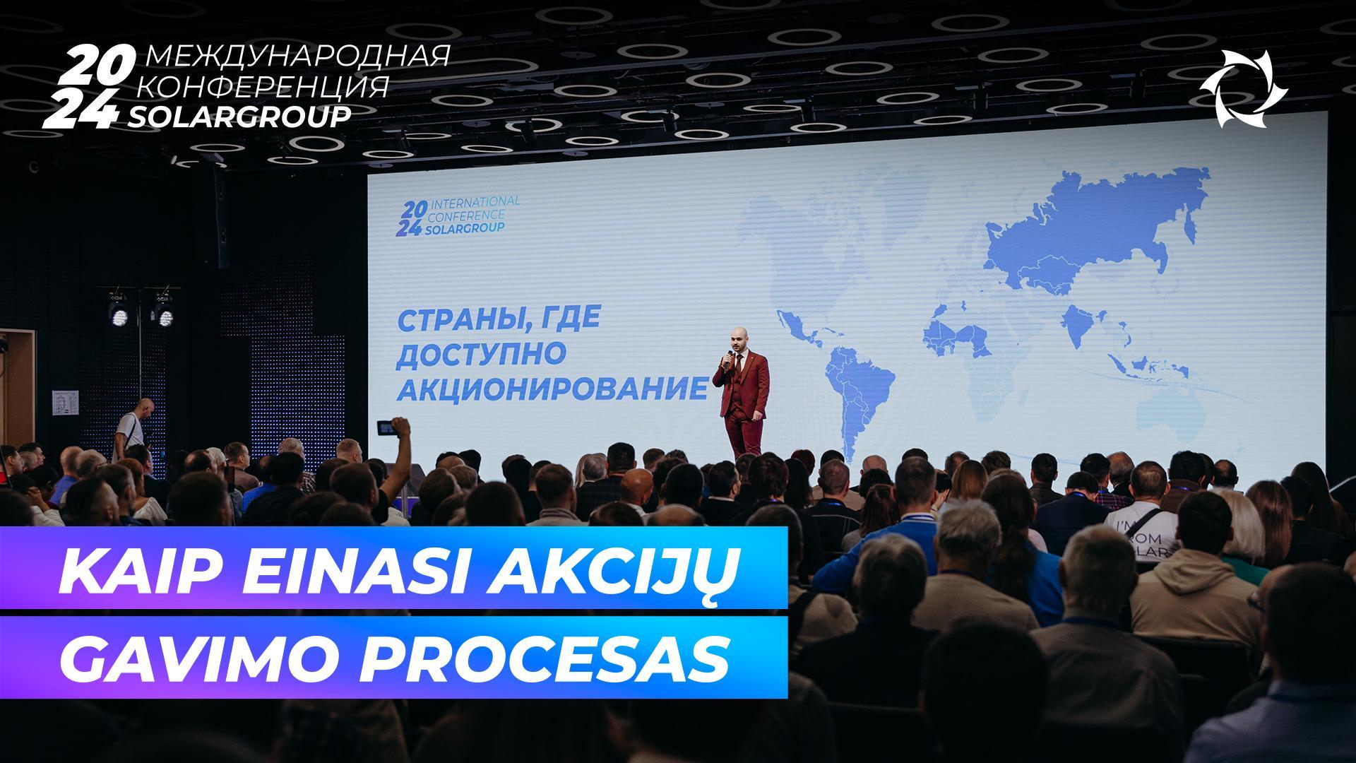 SOLARGROUP tarptautinėje konferencijoje kalbėjome apie akcijų gavimą