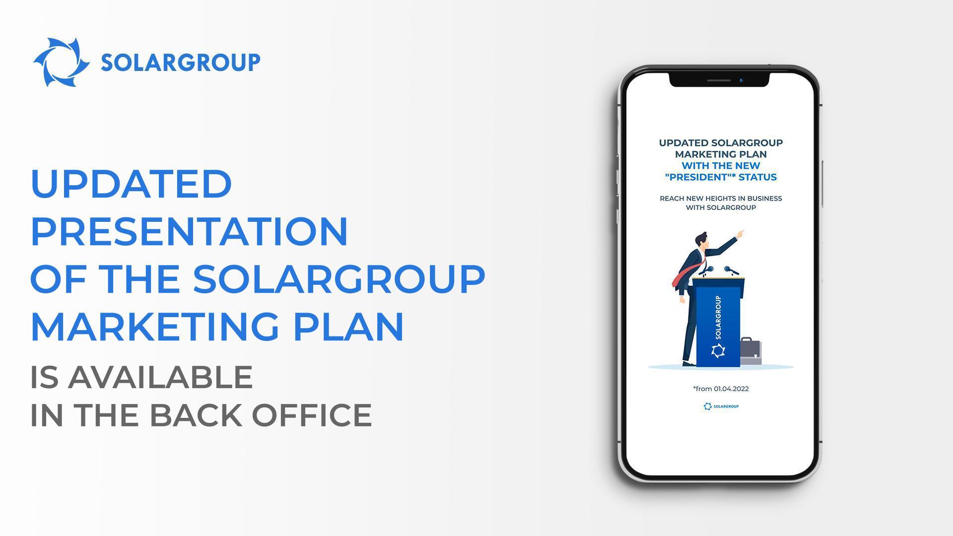 The updated marketing plan presentation is already in the back office!