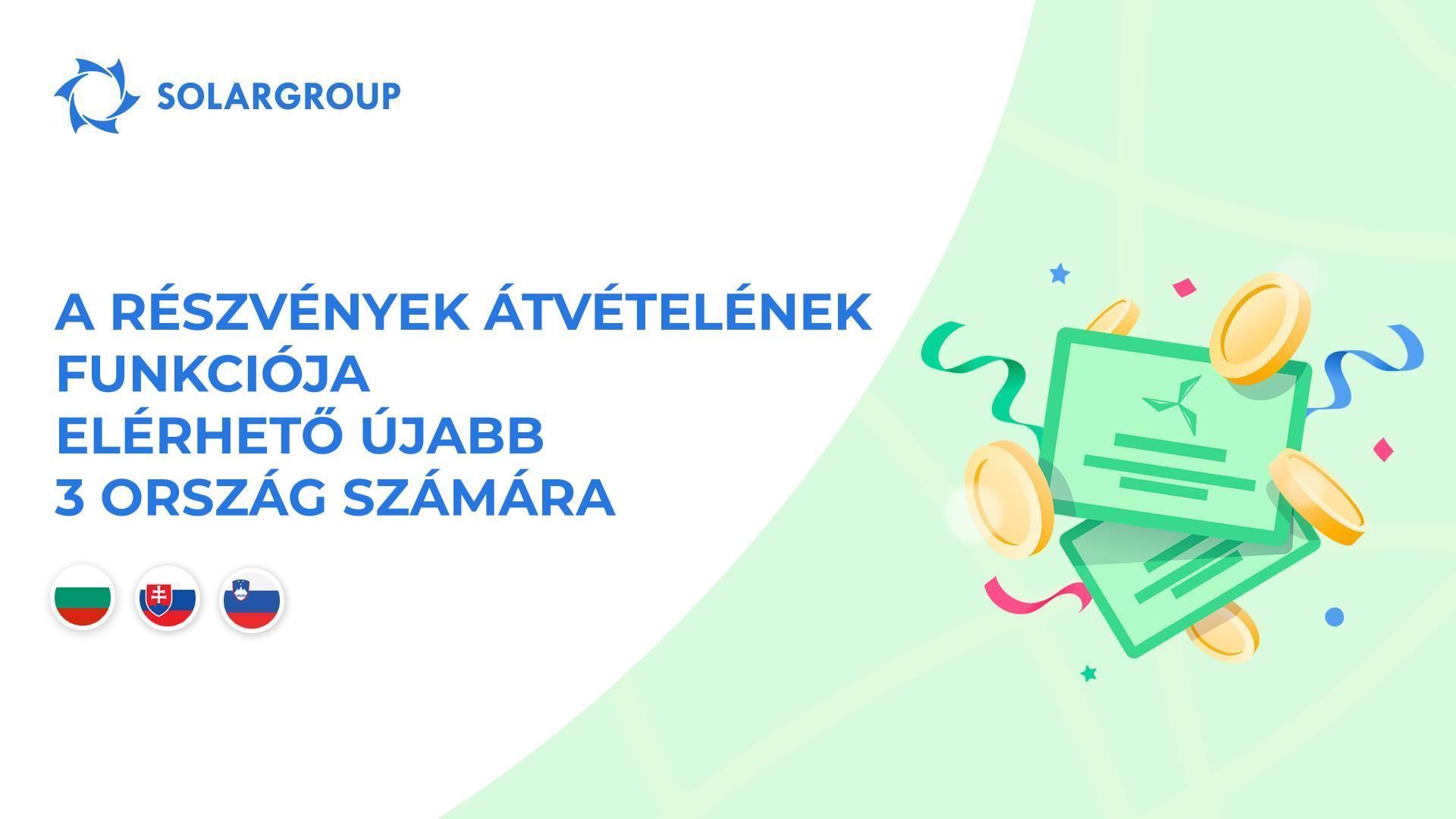 Megnyitjuk a funkciót az alábbi országokban: Bulgária, Szlovákia, Szlovénia