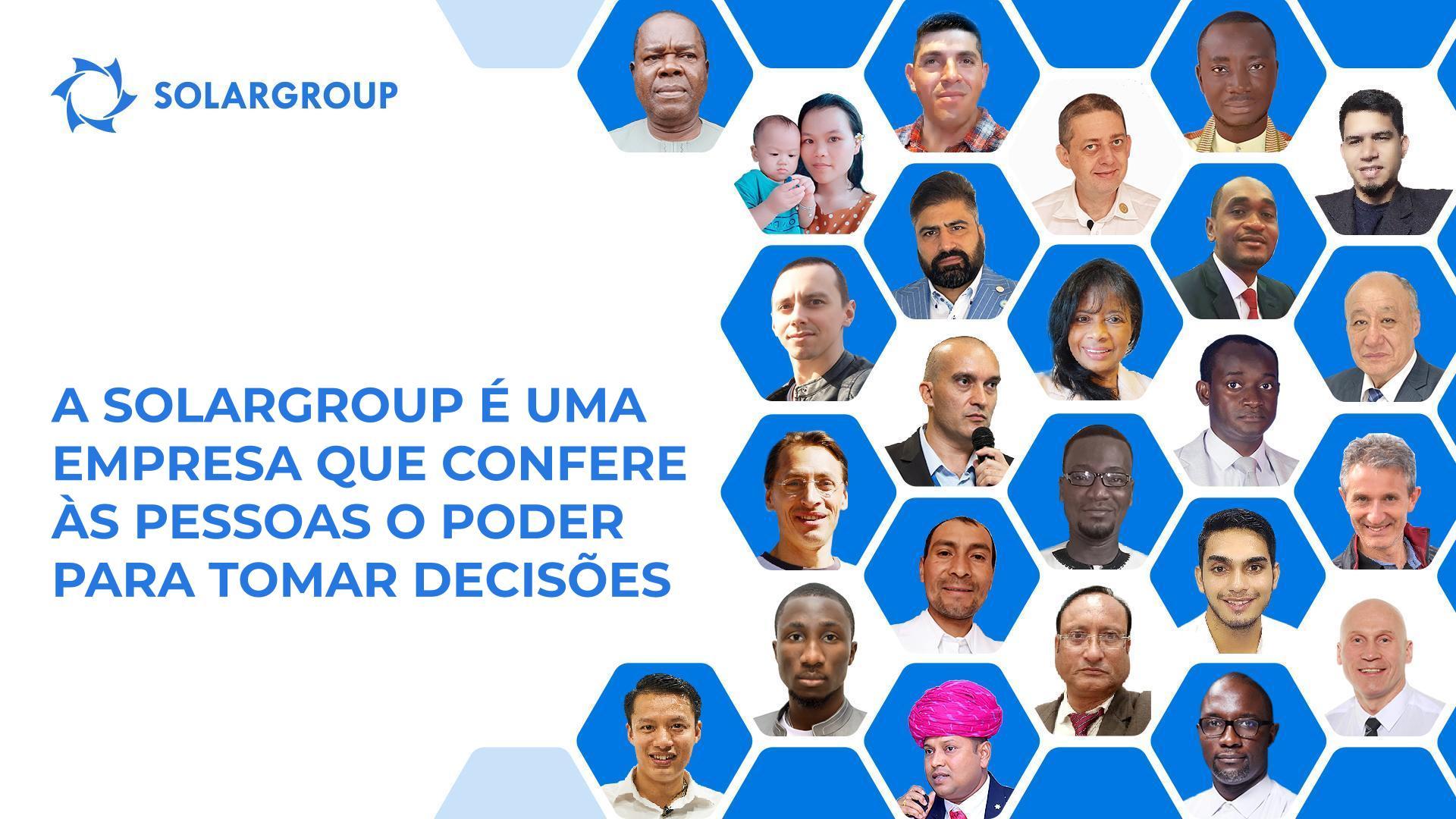 A SOLARGROUP é uma empresa que confere às pessoas o poder para tomar decisões