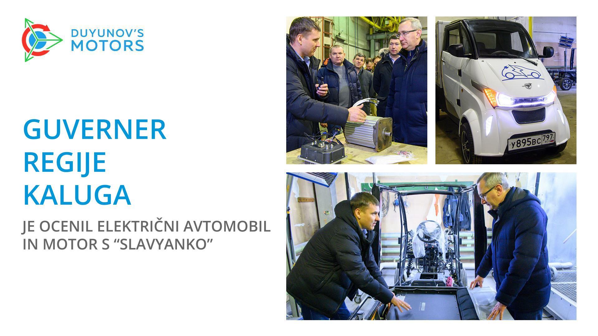 Guverner regije Kaluga je ocenil električni avtomobil in motor s "Slavyanko"