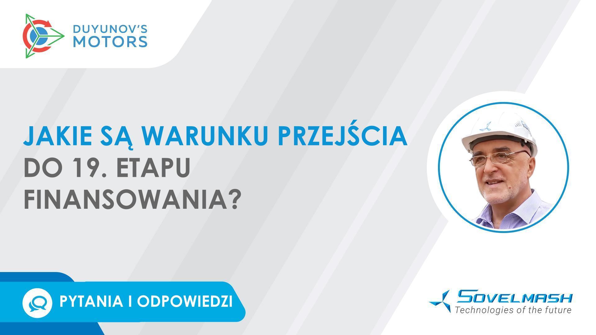 Pytania i odpowiedzi | Jakie są warunki przejścia do 19. etapu finansowania?