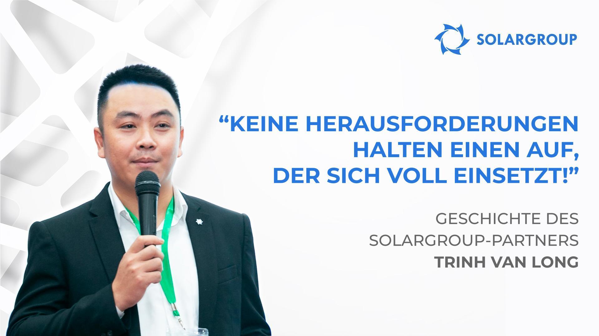 Erfolgsgeheimnis: realistische Risikoanalyse | Geschichte des Partners Trinh Van Long