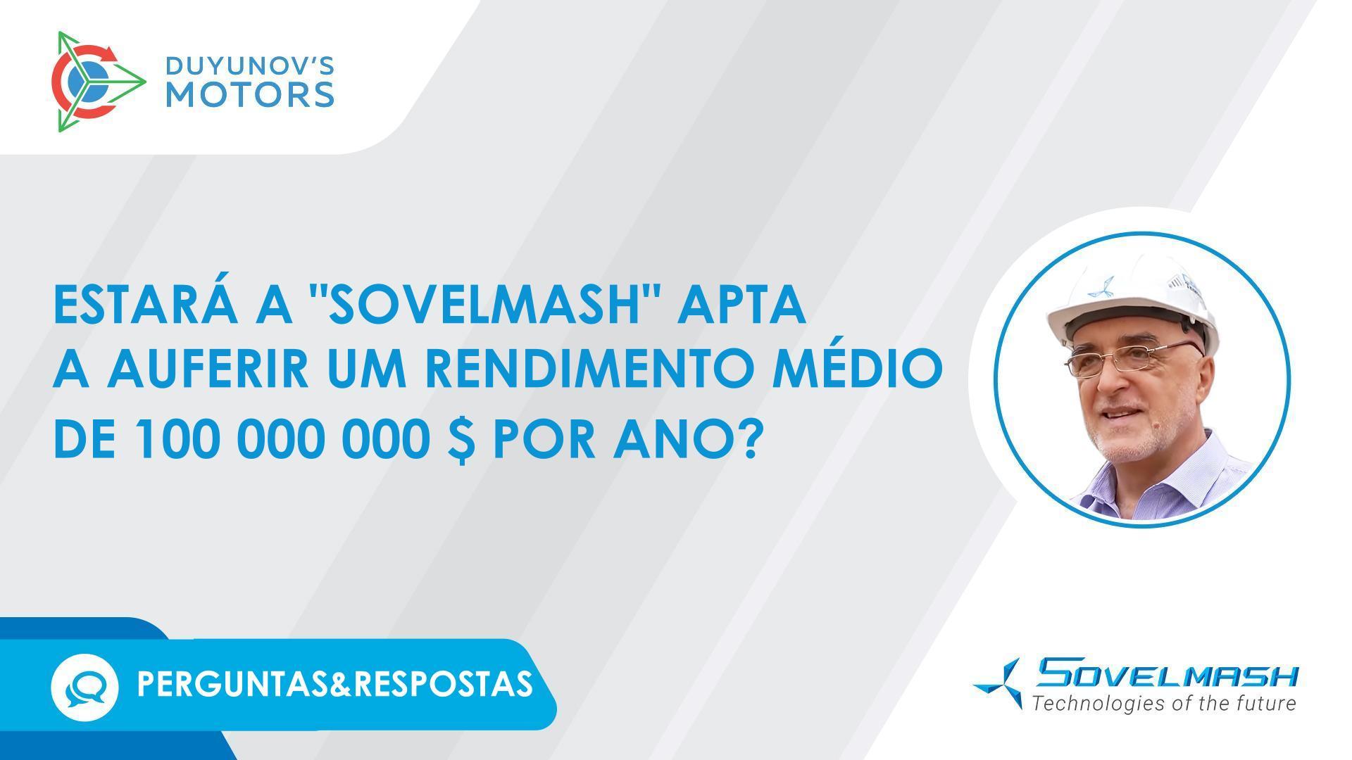 P&R / Quanto pode auferir o departamento D&E da "Sovelmash"?