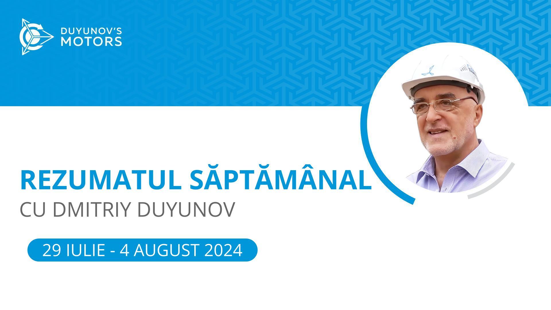 Rezumatul săptămânal al proiectului „Motoarele lui Duyunov”