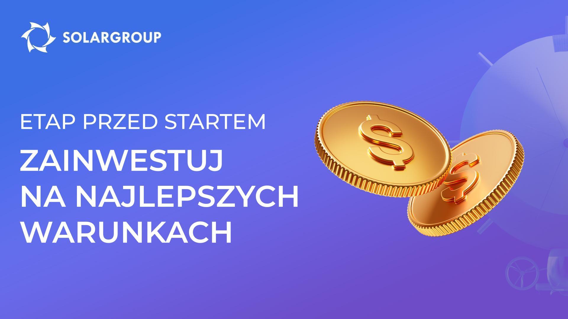 Etap przed startem to wyjątkowa okazja inwestycyjna