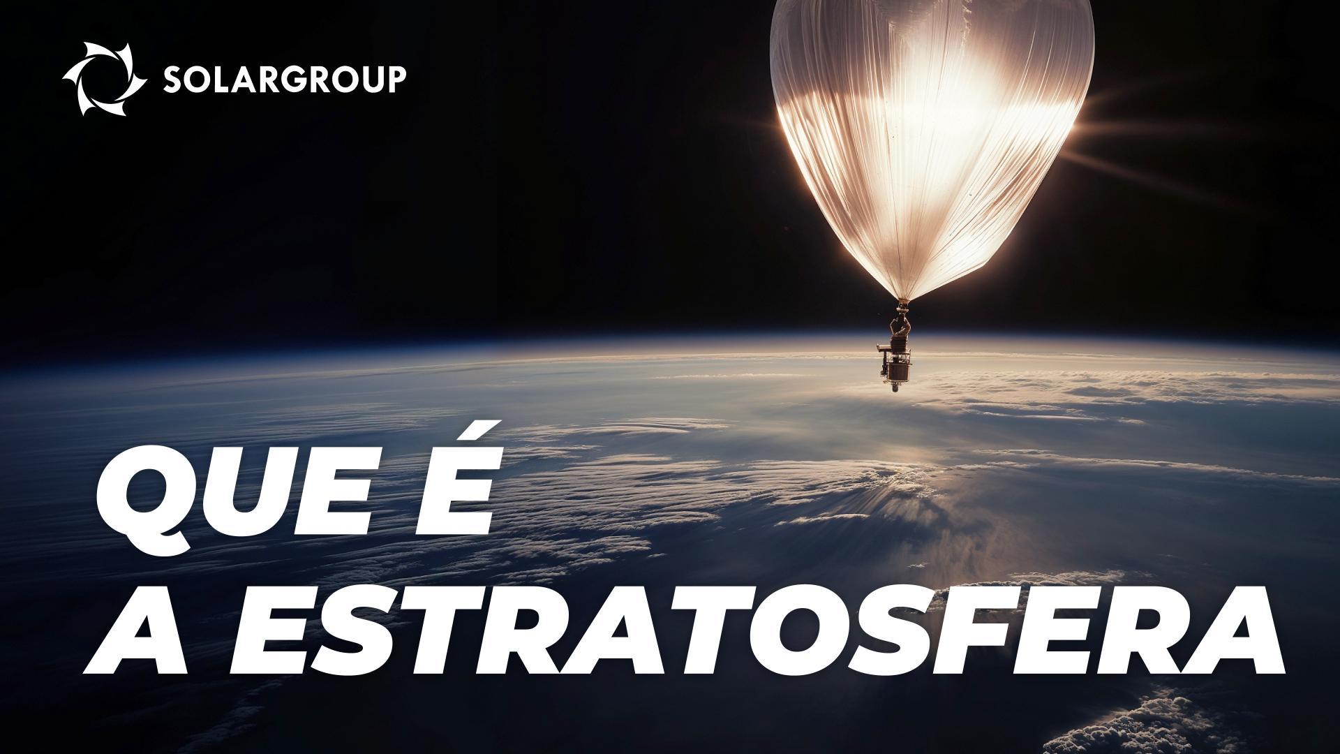 A estratosfera: o que acontece lá, como ela nos afeta e como a influenciamos