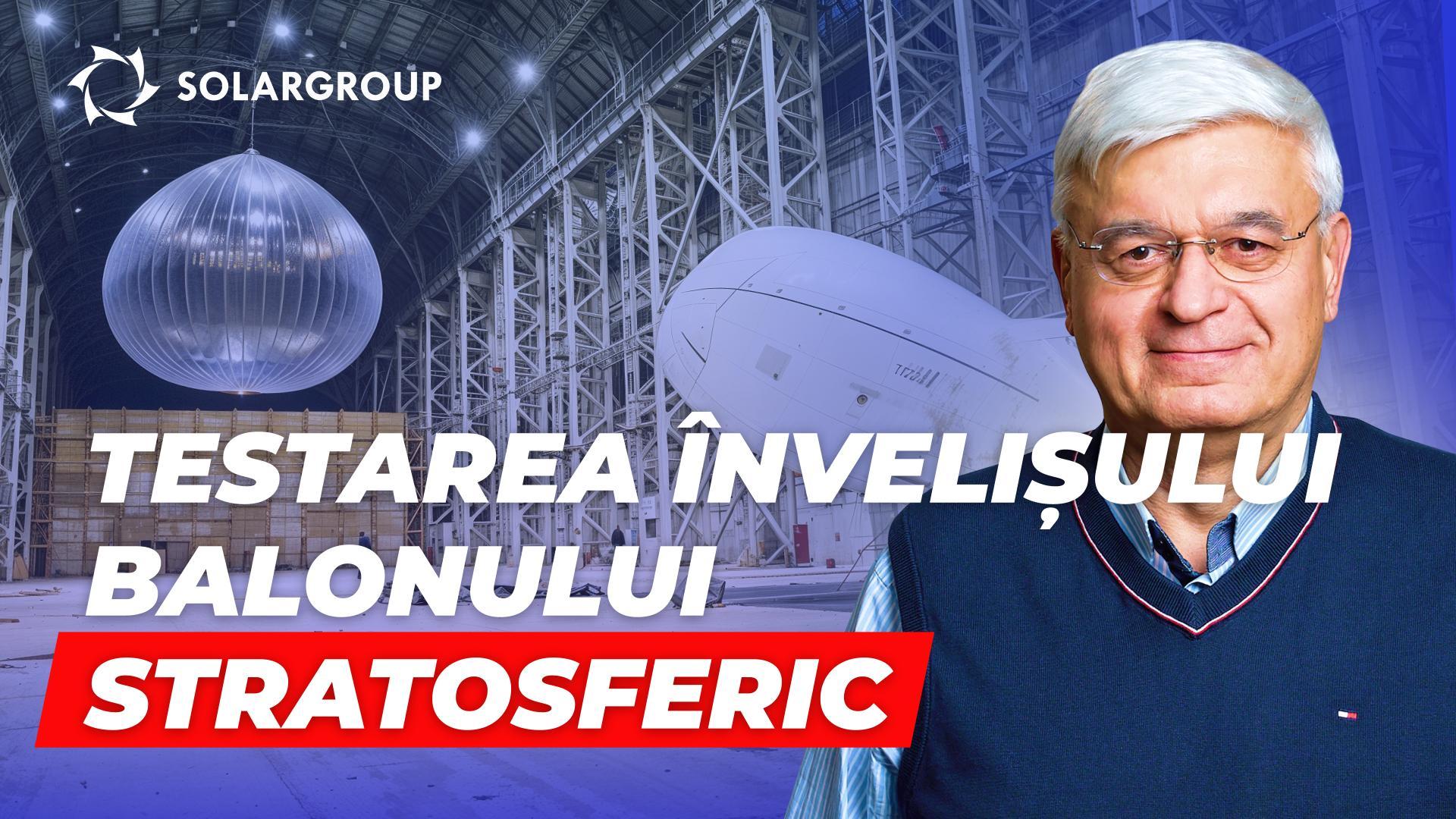 Este fascinant! Urmăriți pregătirea pentru zbor a balonului stratosferic real al AERONOVEI