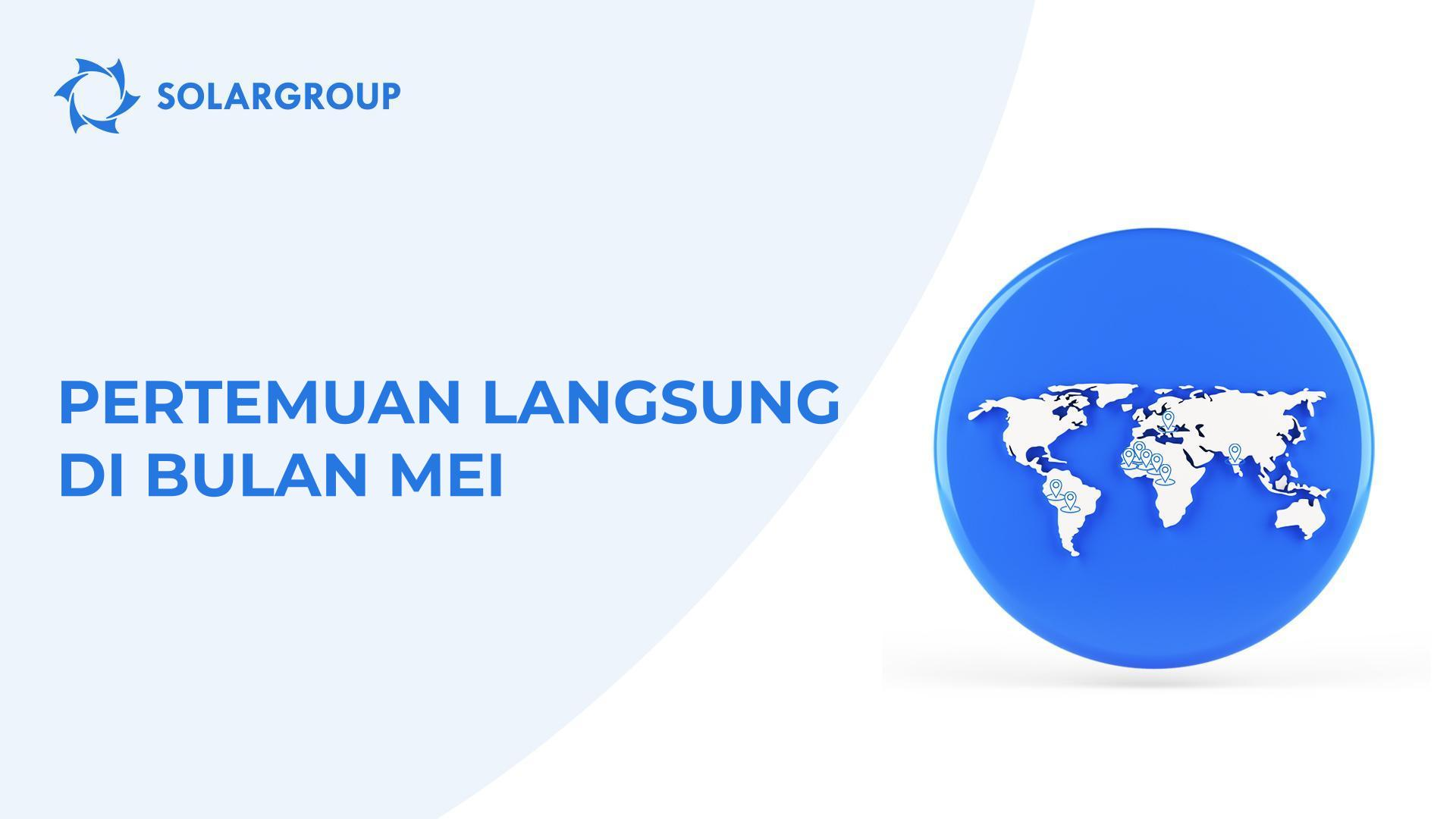 Acara SOLARGROUP di bulan Mei