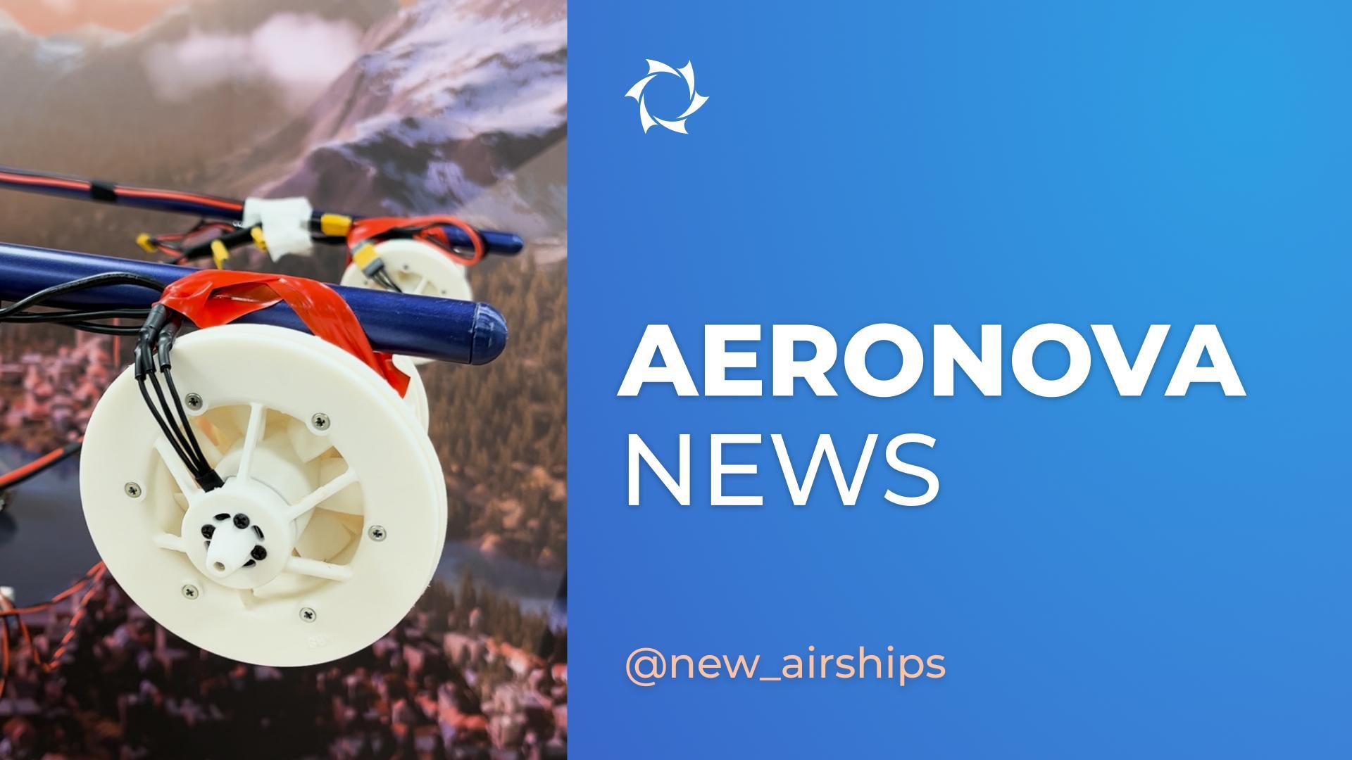 NOVA-01 and NOVA-2 airships: preparing for the first flight and making a nacelle