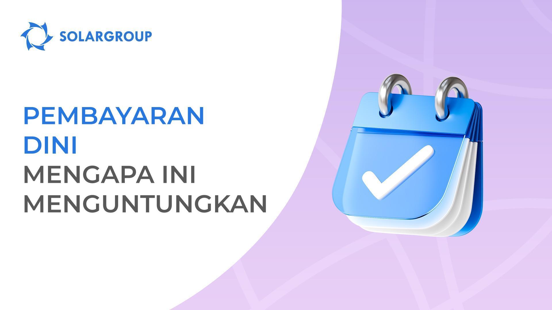 Mengapa membayar angsuran lebih awal itu menguntungkan?