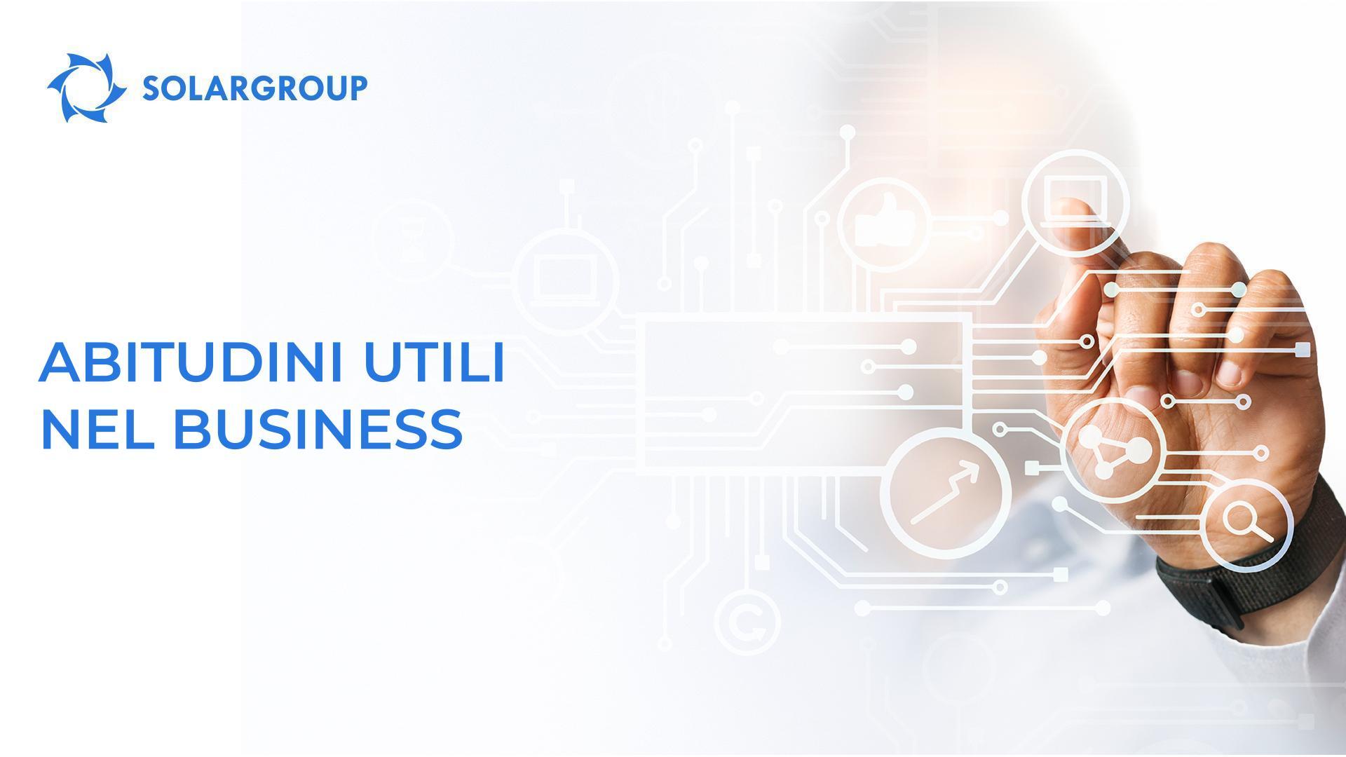 Abitudini utili nel business