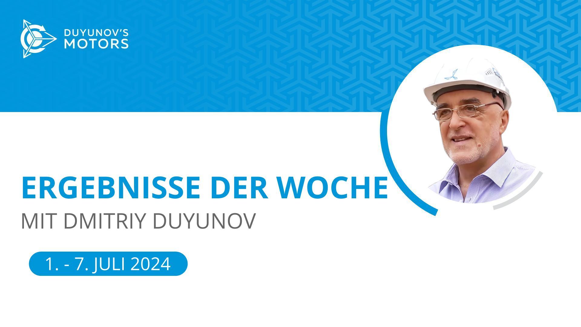 Ergebnisse der Woche im Projekt "Duyunov-Motoren"