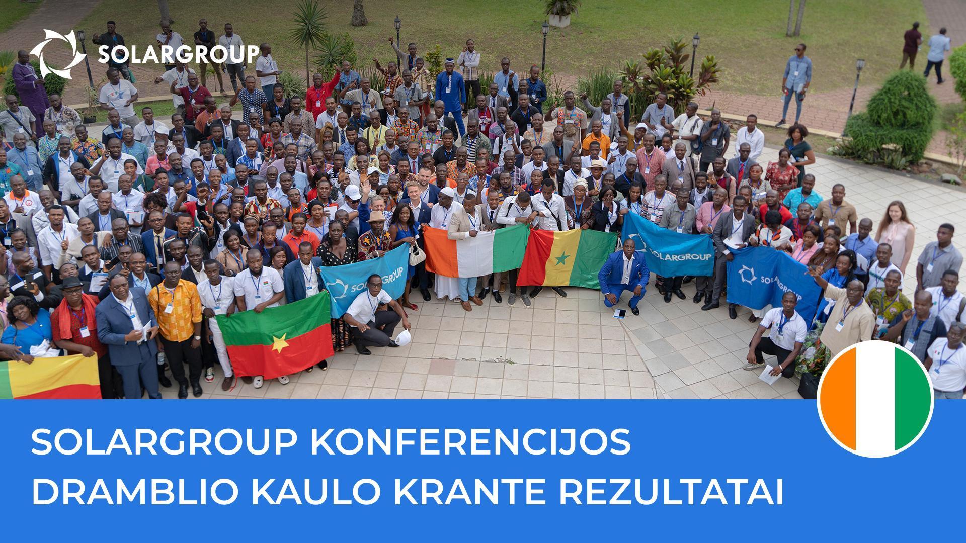 Tarptautinis mastas ir afrikietiškas koloritas: kaip praėjo SOLARGROUP konferencija Dramblio Kaulo Krante