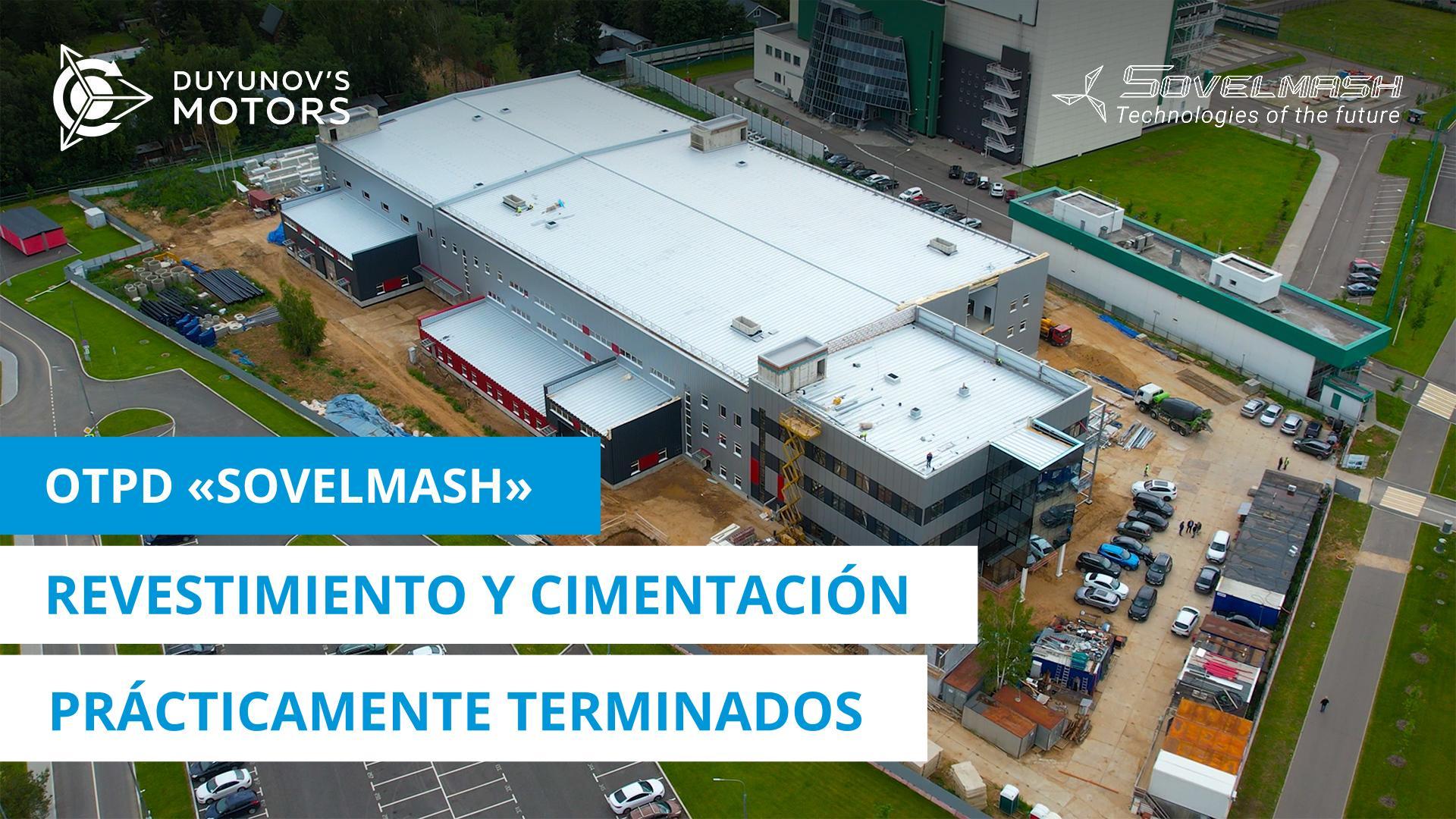 OTPD "Sovelmash": revestimiento y cimentación prácticamente terminados