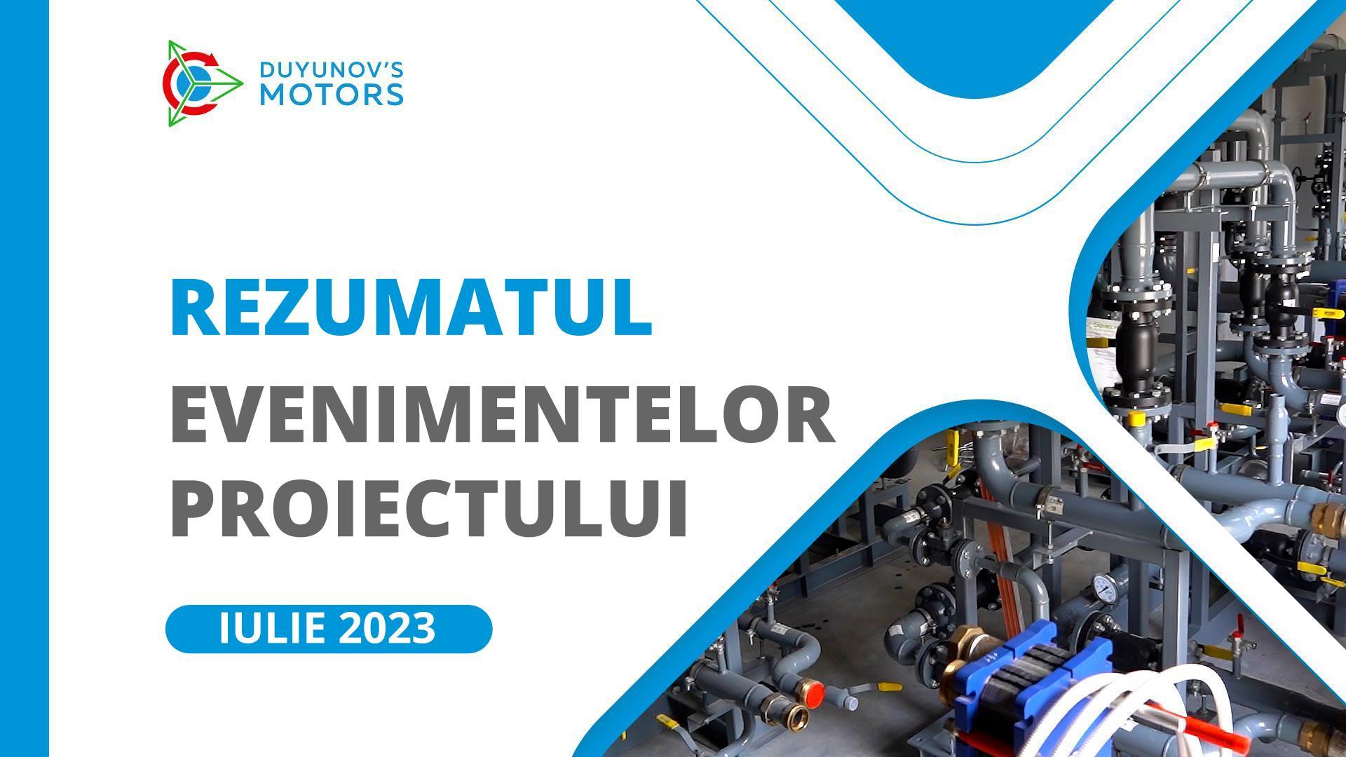 Cele mai importante evenimente ale proiectului din luna iulie