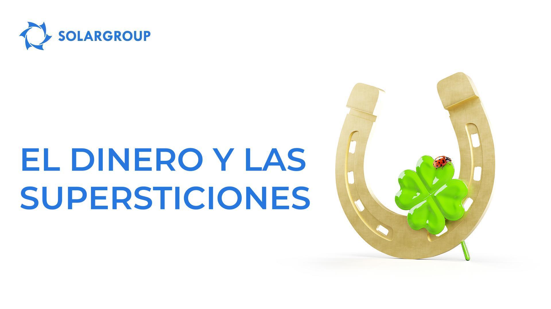 El dinero y las supersticiones