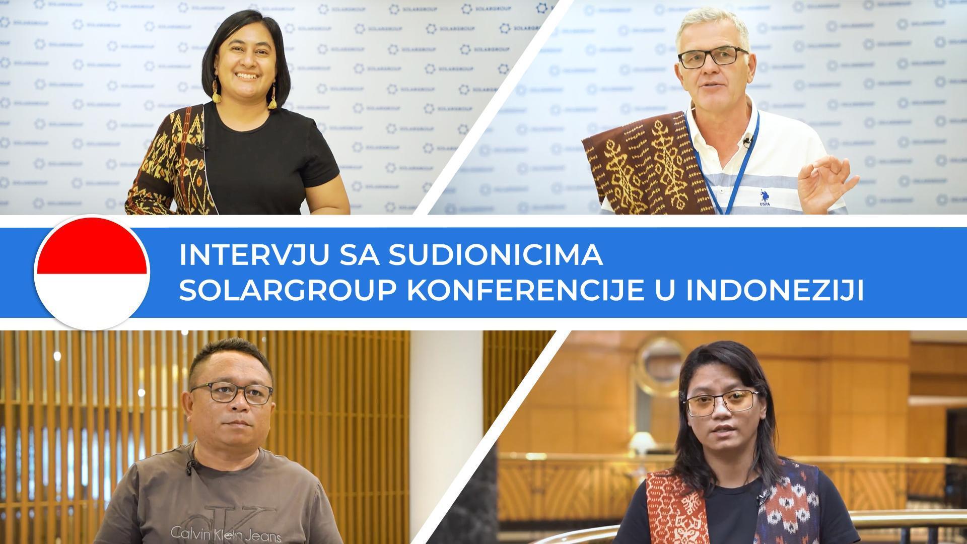 Intervju sa sudionicima konferencije u Indoneziji: snažan val pozitivne energije