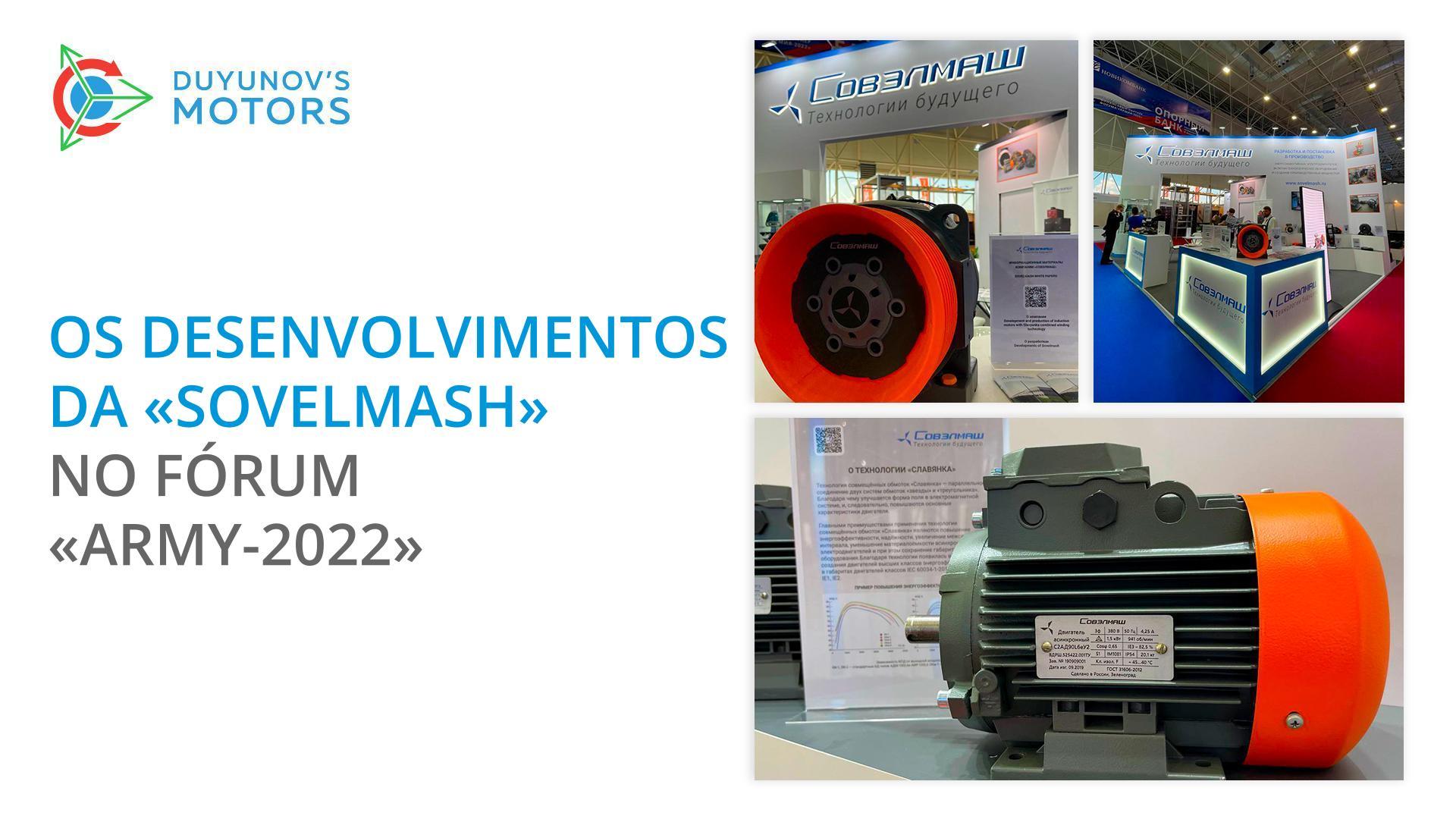 Os últimos desenvolvimentos da "Sovelmash" no fórum "Army-2022"