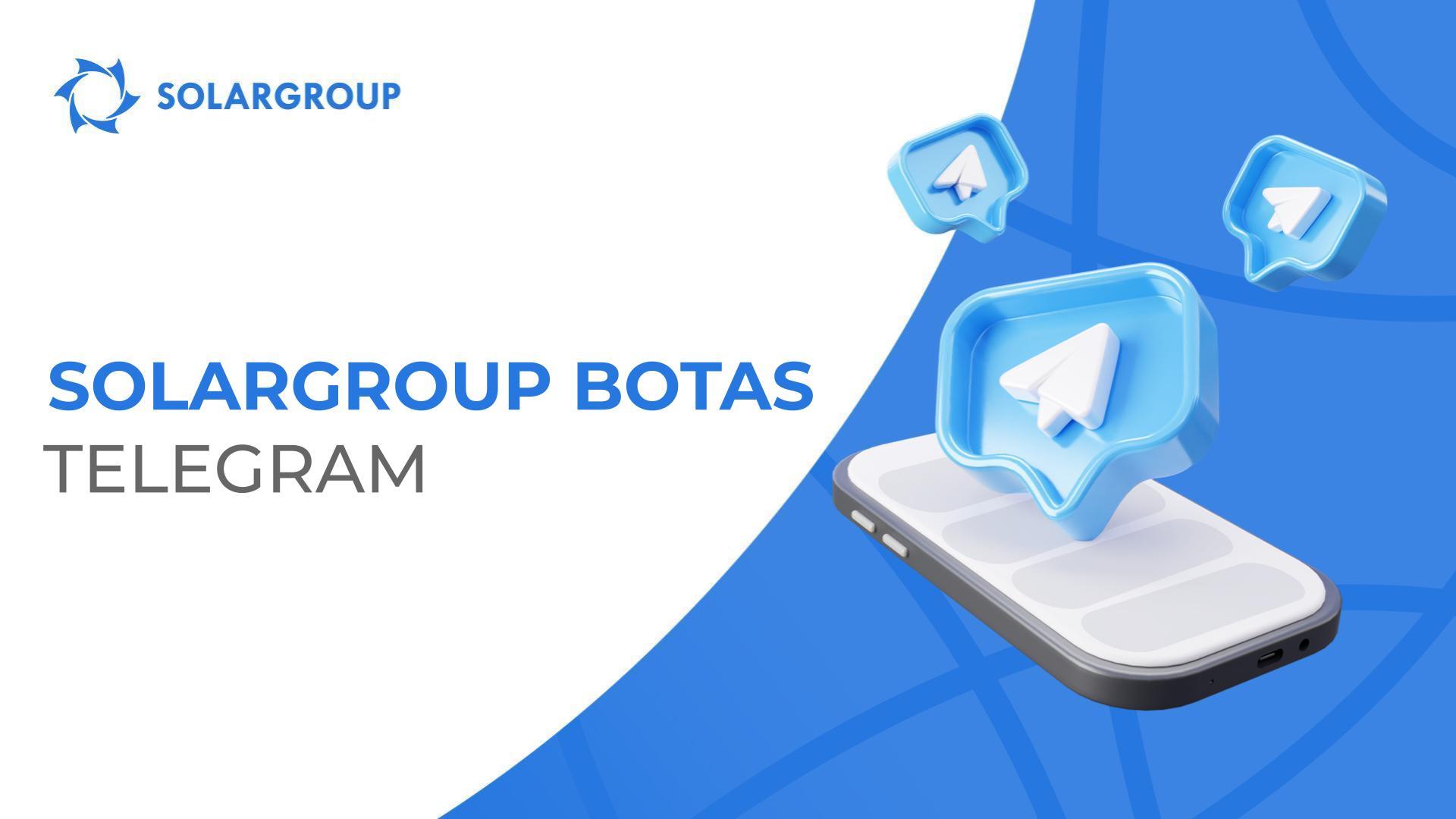 SOLARGROUP Telegram botas atnaujintas
