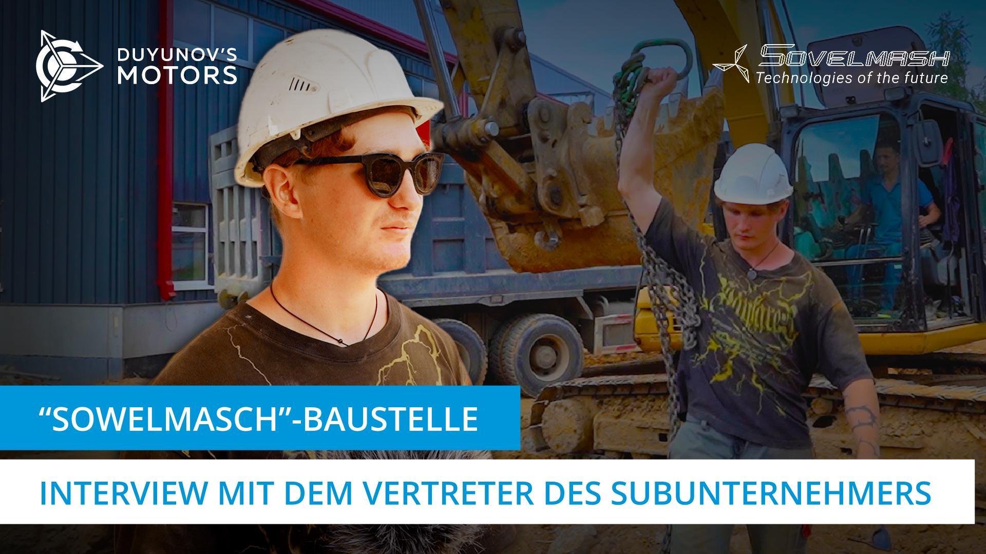 Interview mit dem Vertreter des Subunternehmers von "Sowelmasch": Arbeiten an den Wasserleitungen