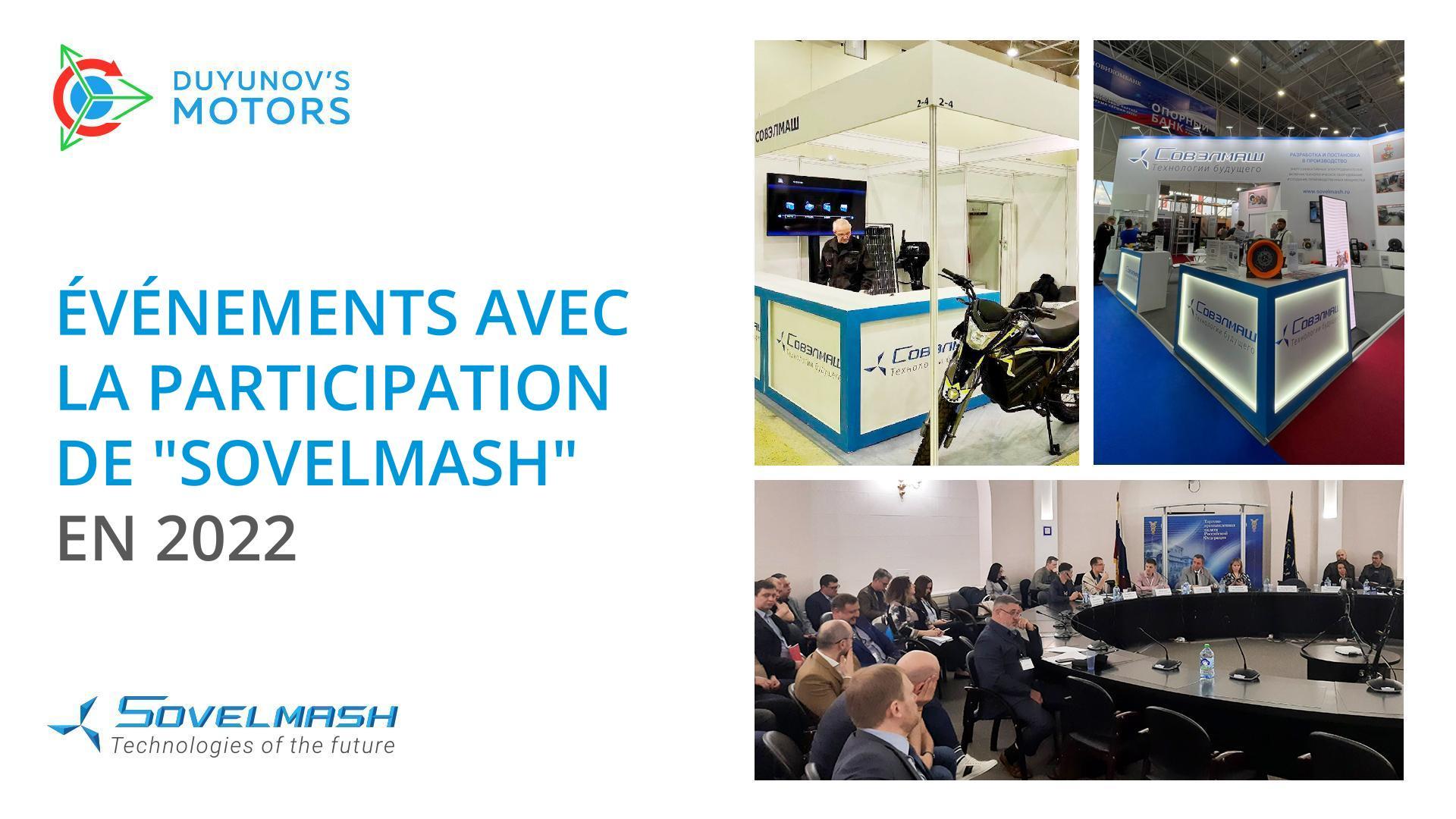 Ampleur et perspectives : résultats de la participation de "Sovelmash" aux événements de 2022