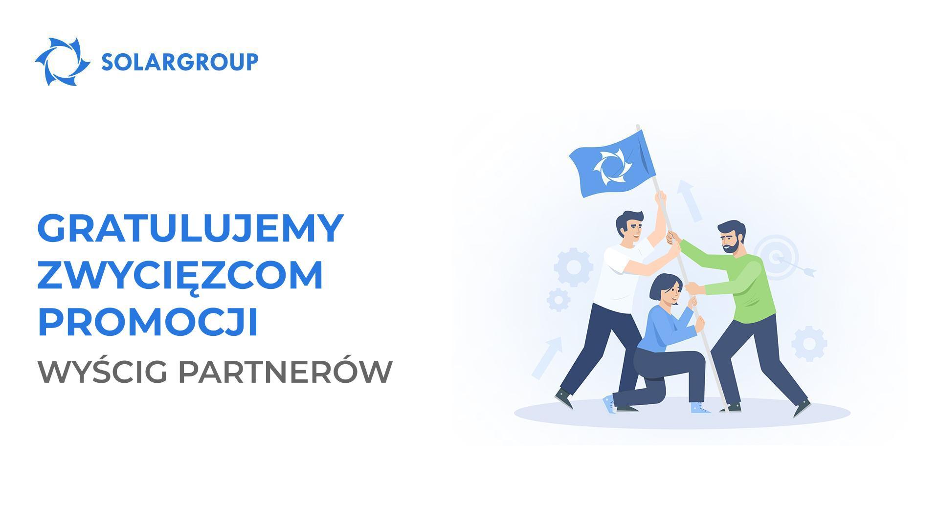 Finał promocji SOLARGROUP "Wyścig Partnerów"!