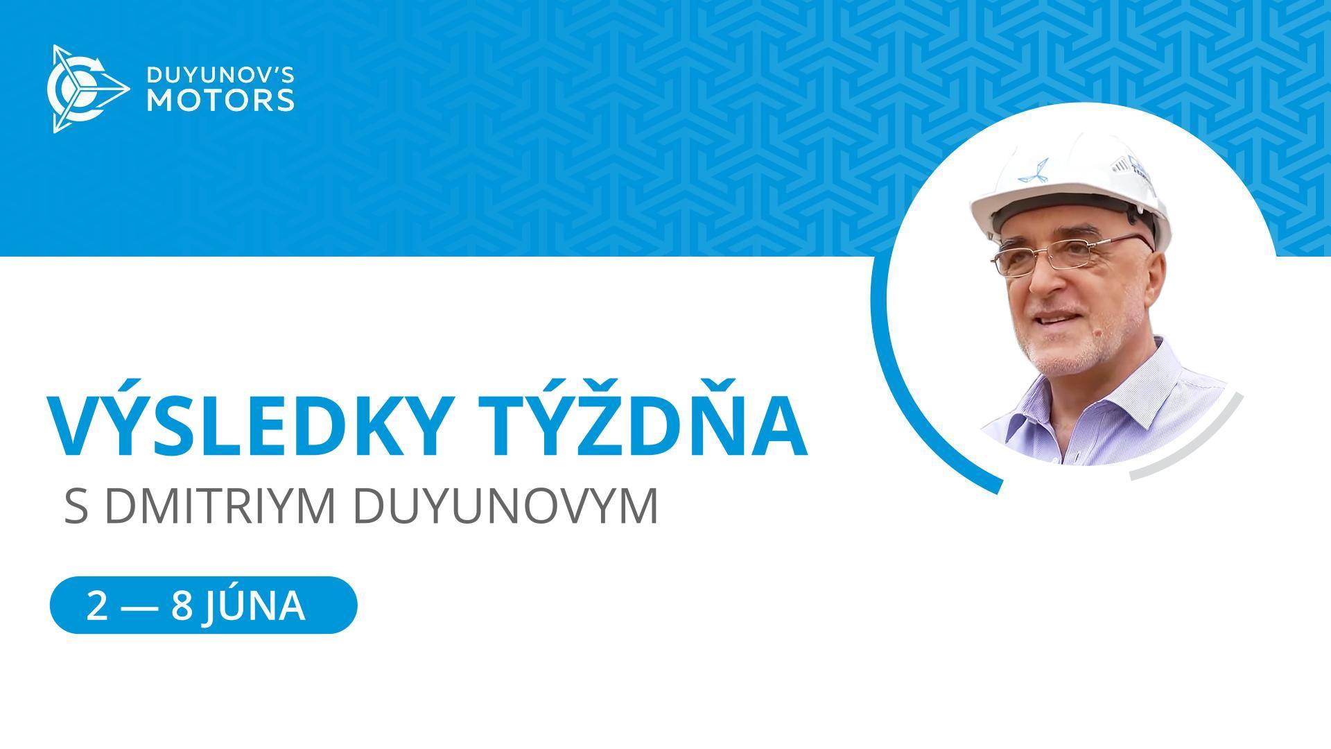 Výsledky týždňa v projekte Motory Duyunova