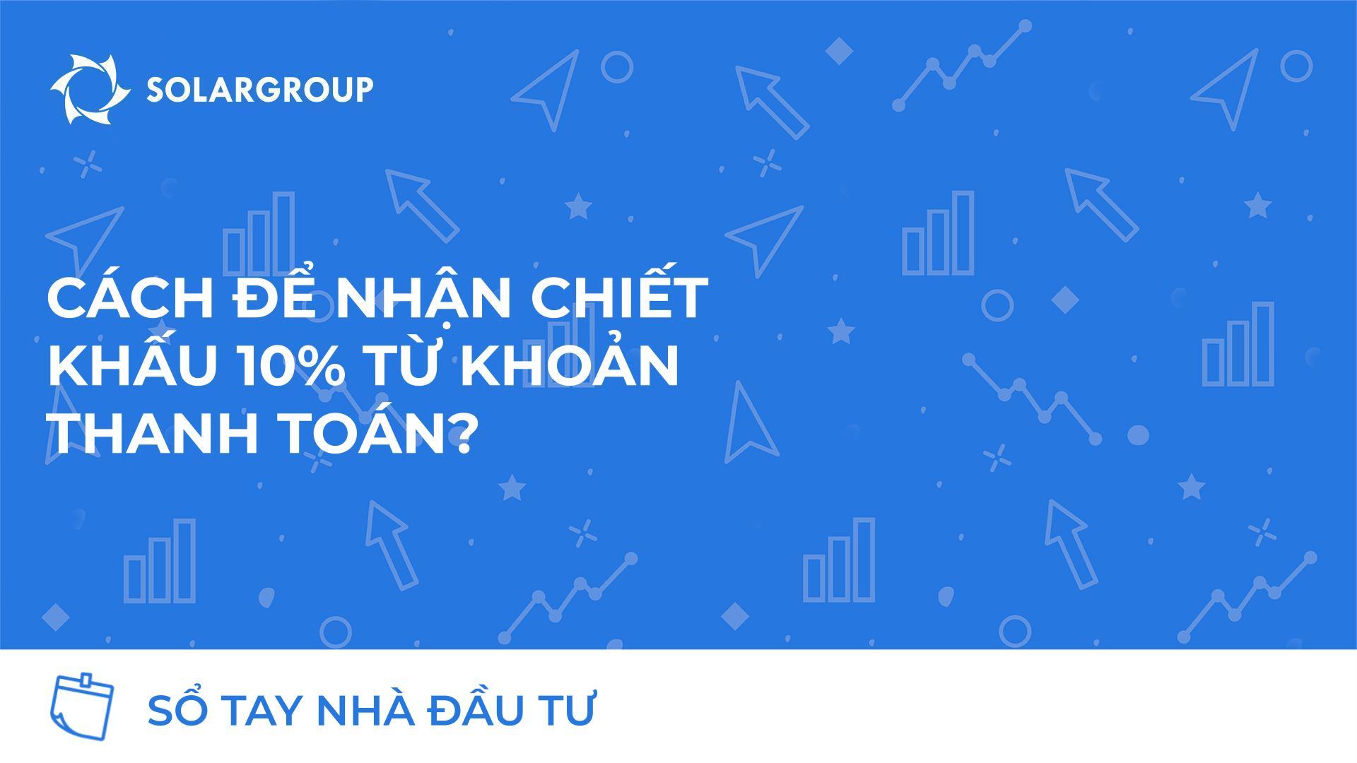 Chiết khấu 10% khi thanh toán sớm