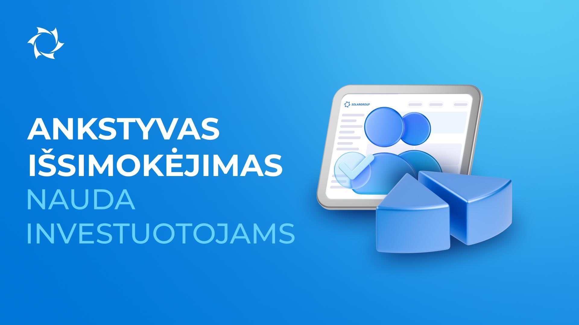 Daugiau aktyvų, anksčiau dividendai: išankstinio išmokėjimo nauda