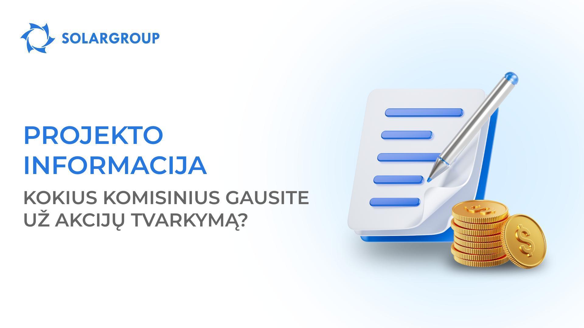 Kiek kainuoja asmeninis akcijų turėjimas ir valdymas per SOLARGROUP?