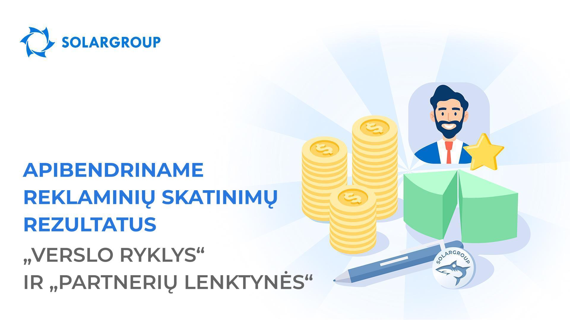 Apibendriname reklaminių skatinimų „Verslo ryklys“ ir „Partnerių lenktynės“ rezultatus!