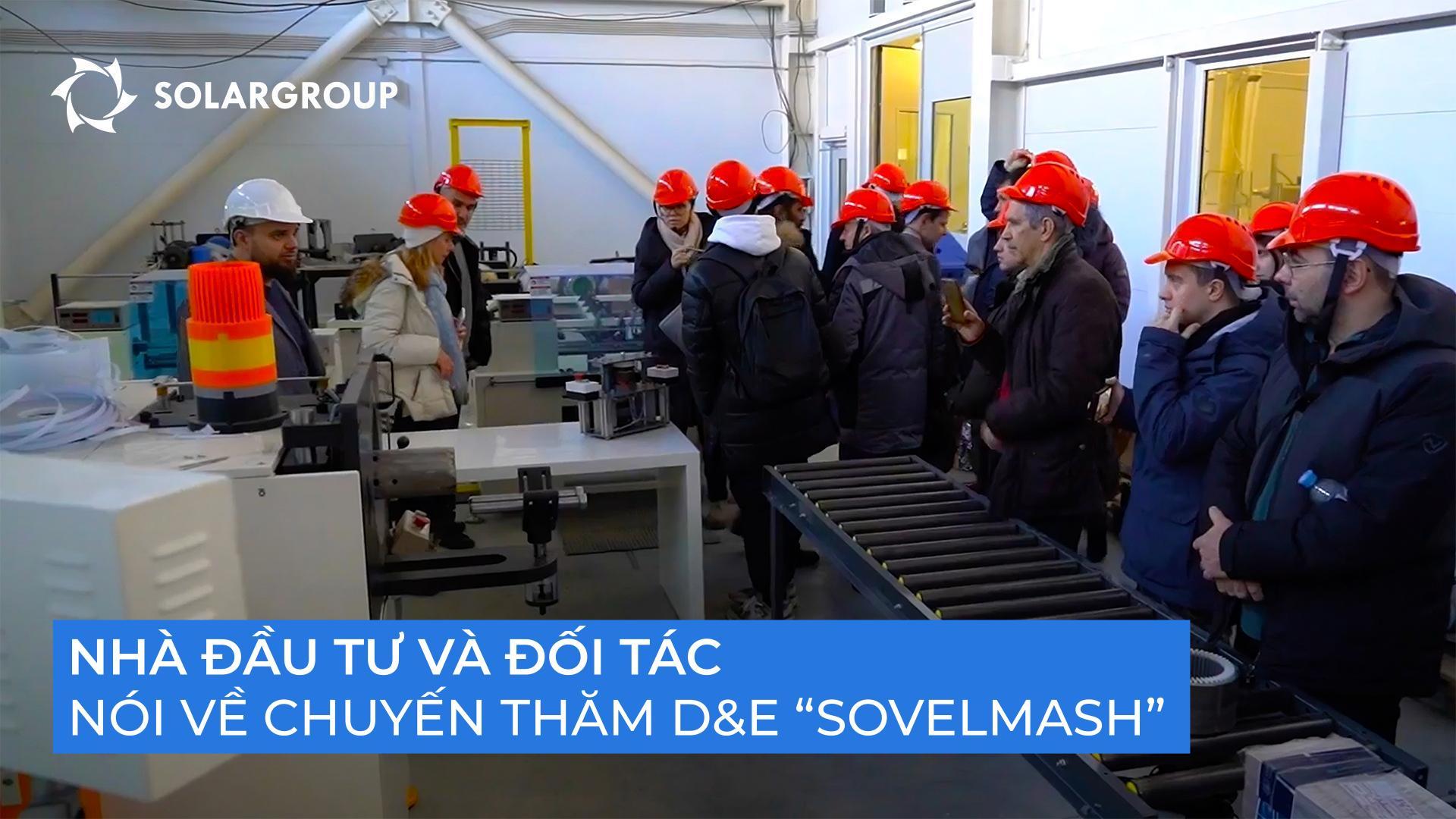 “Tiền đang được sử dụng đúng mục đích” - các vị khách của “Sovelmash” đã tận mắt chứng kiến điều này