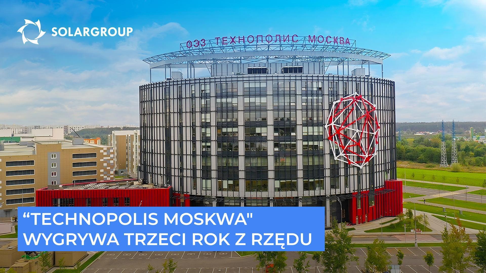 "Technopolis Moskwa: ponownie na pierwszym miejscu w rankingu rosyjskich SSE!
